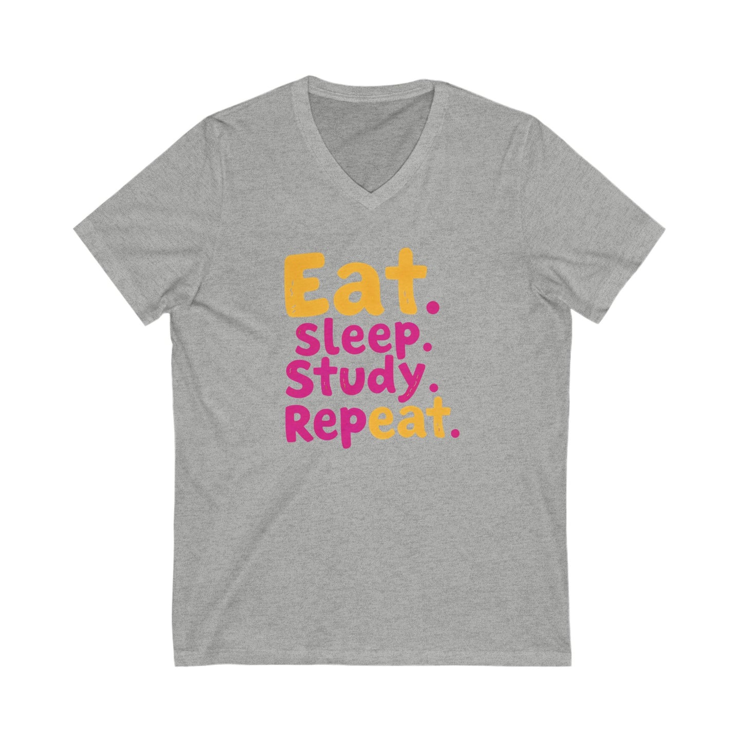 Eat Sleep Study Repeat #1 - Unisex Jersey Short Sleeve V-Neck Tee