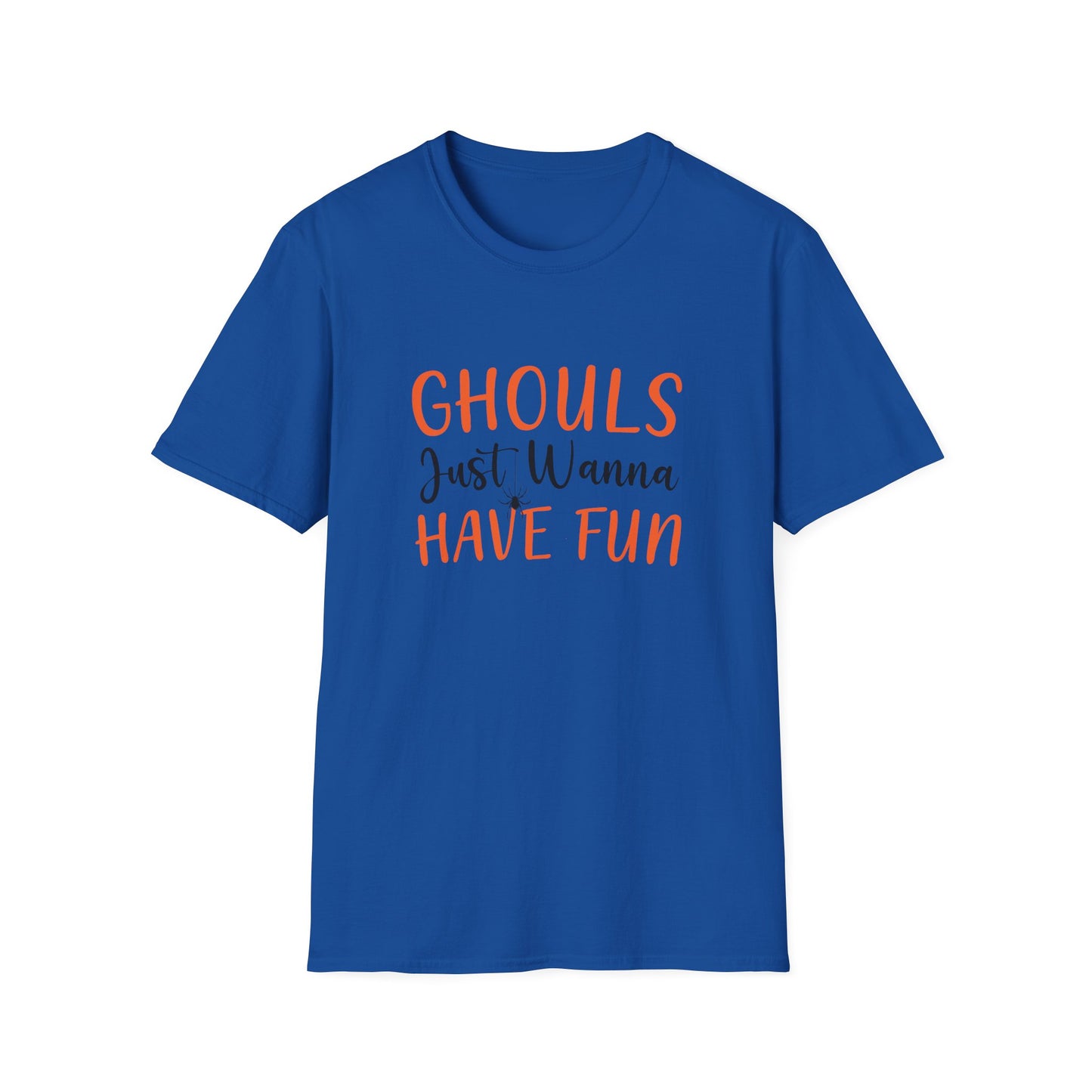 Ghouls Just Wanna Have Fun T-Shirt