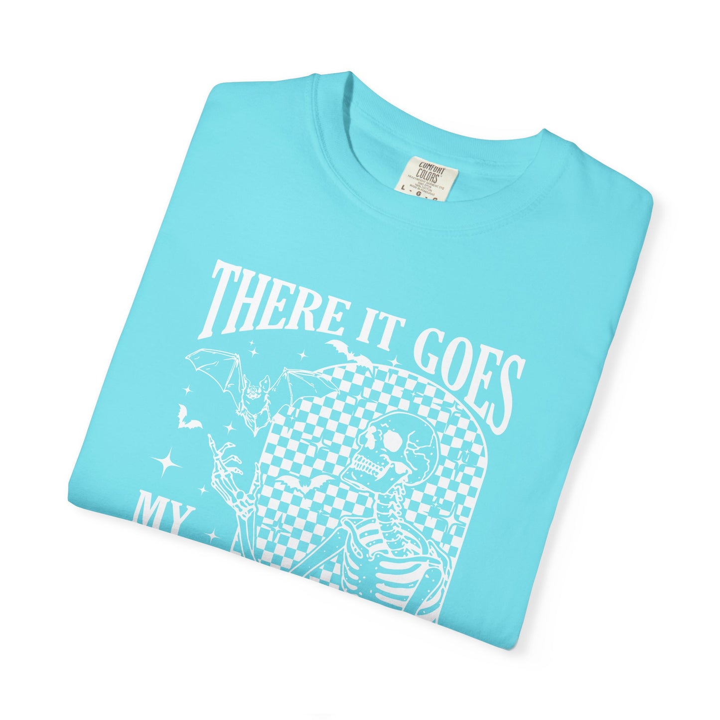 Unisex T-Shirt - There it Goes, My Last Flying F*ck