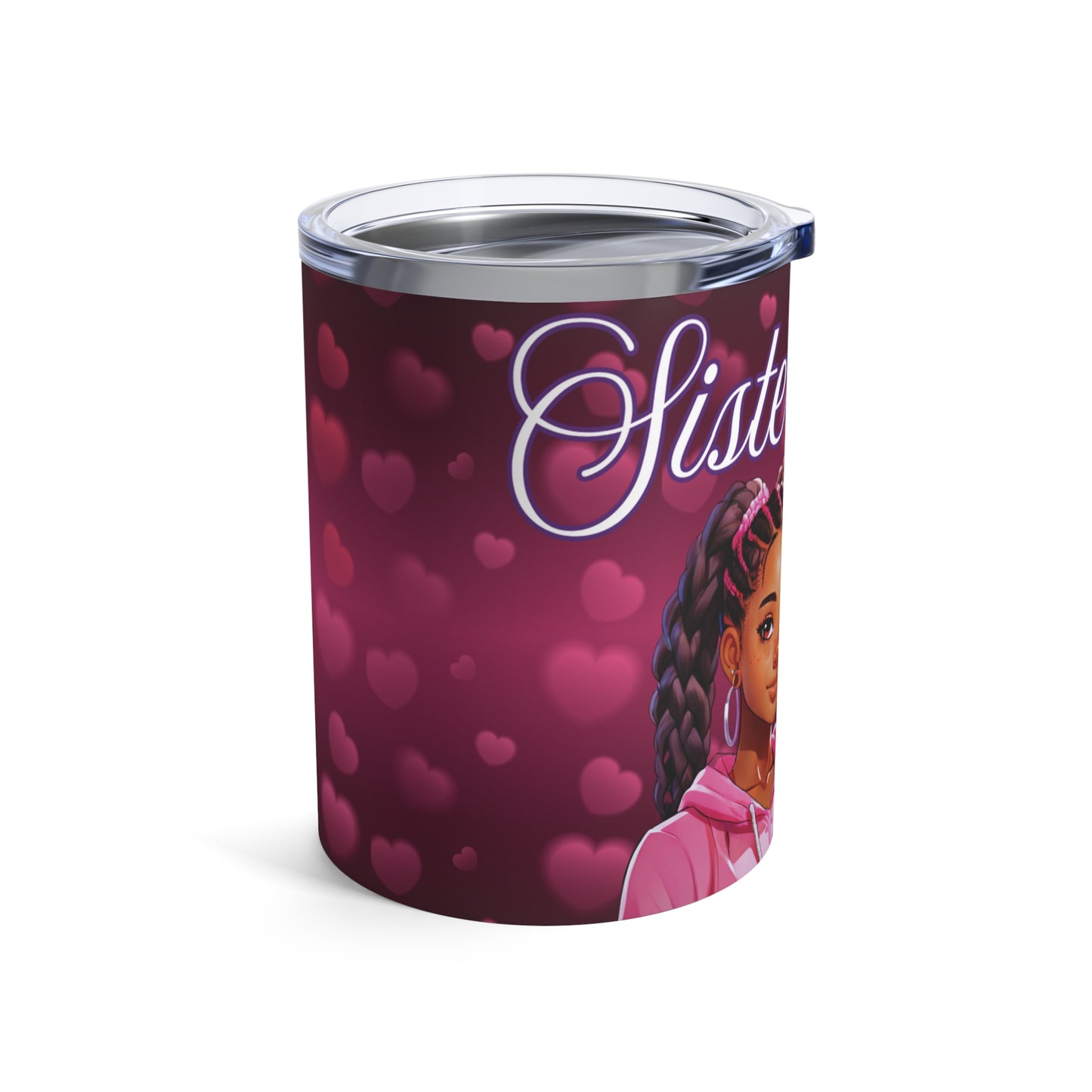 Sisterly Love - Tumbler 10oz