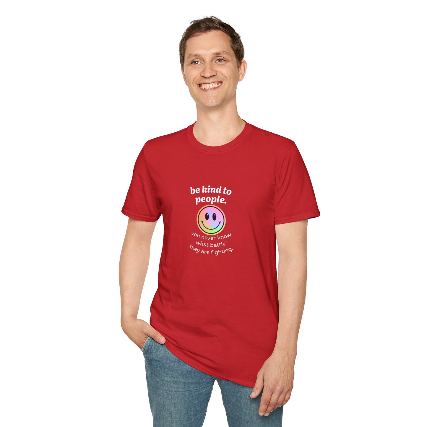 Be Kind To People T-Shirt — Inspirational Message Tee