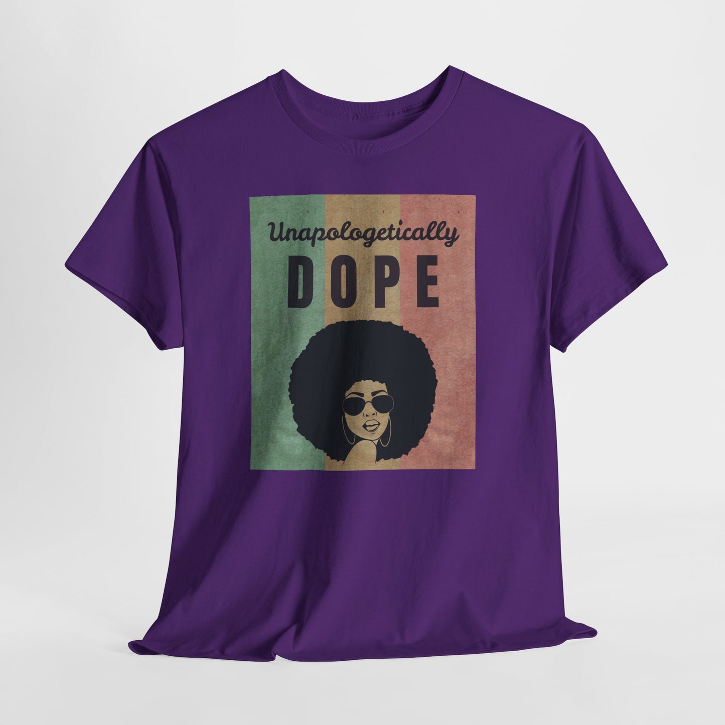 Unapologetically Dope Unisex Cotton Tee 1