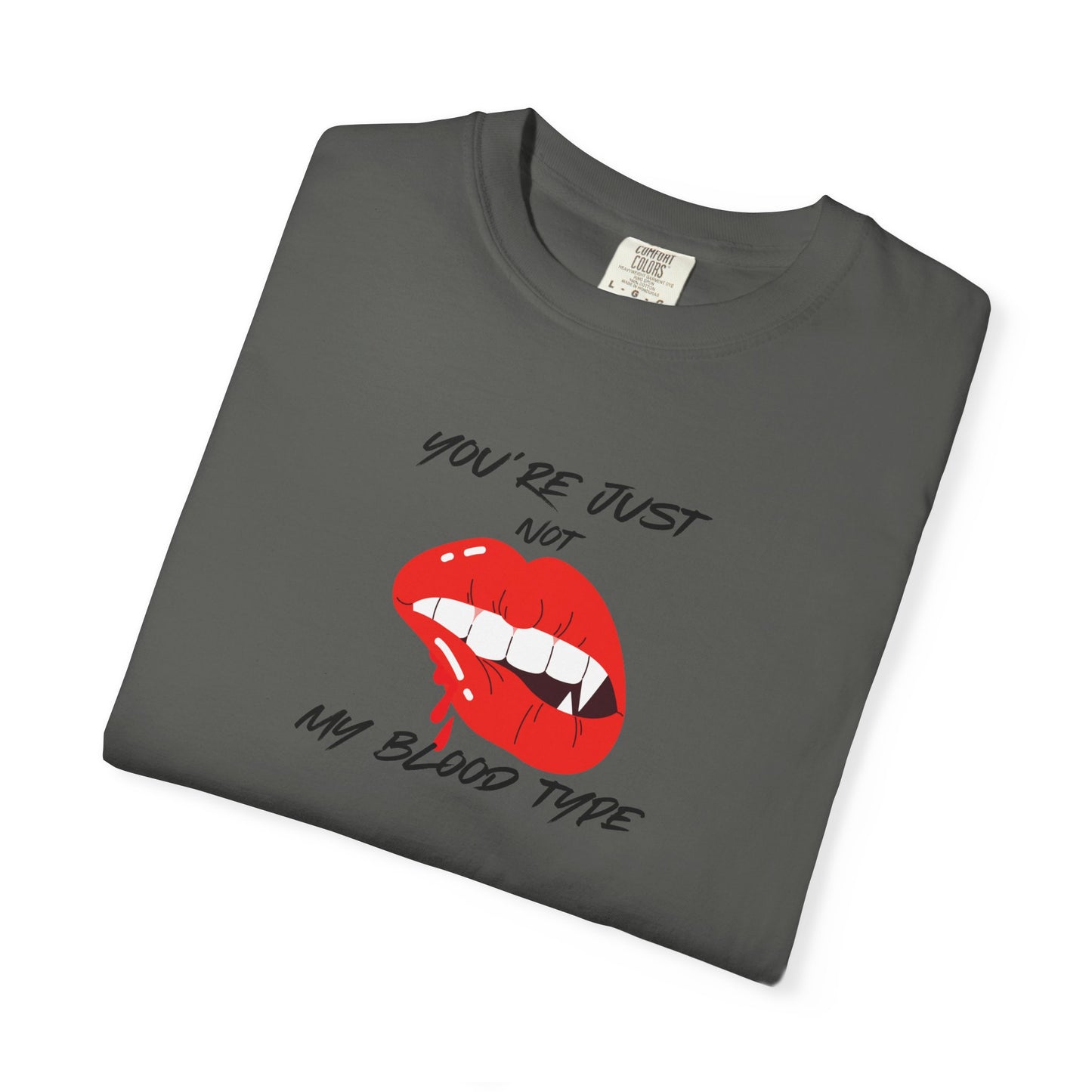 Blood Type T-shirt - Not My Blood Type