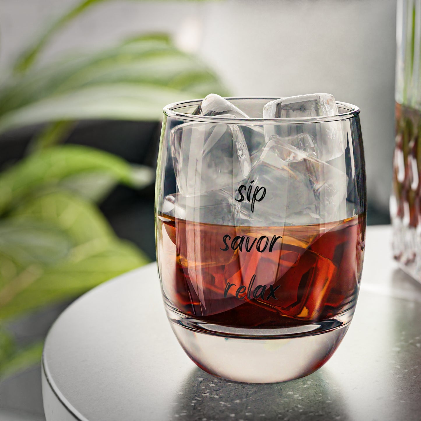 Sip Savor Relax - Whiskey Glass