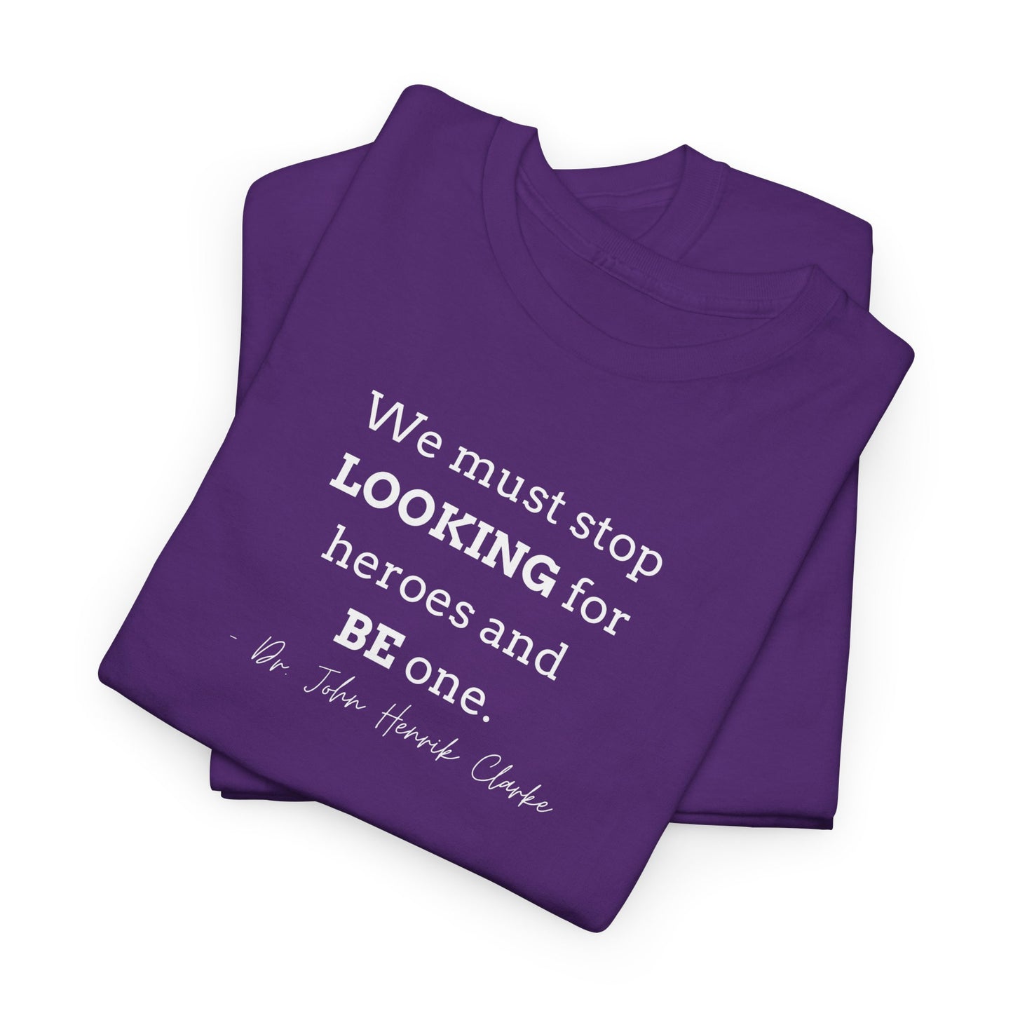 Be the Hero Unisex Heavy Cotton Tee