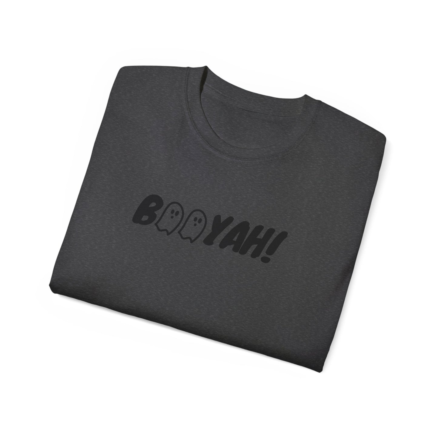 Booyah - Tee Shirt for all Gender