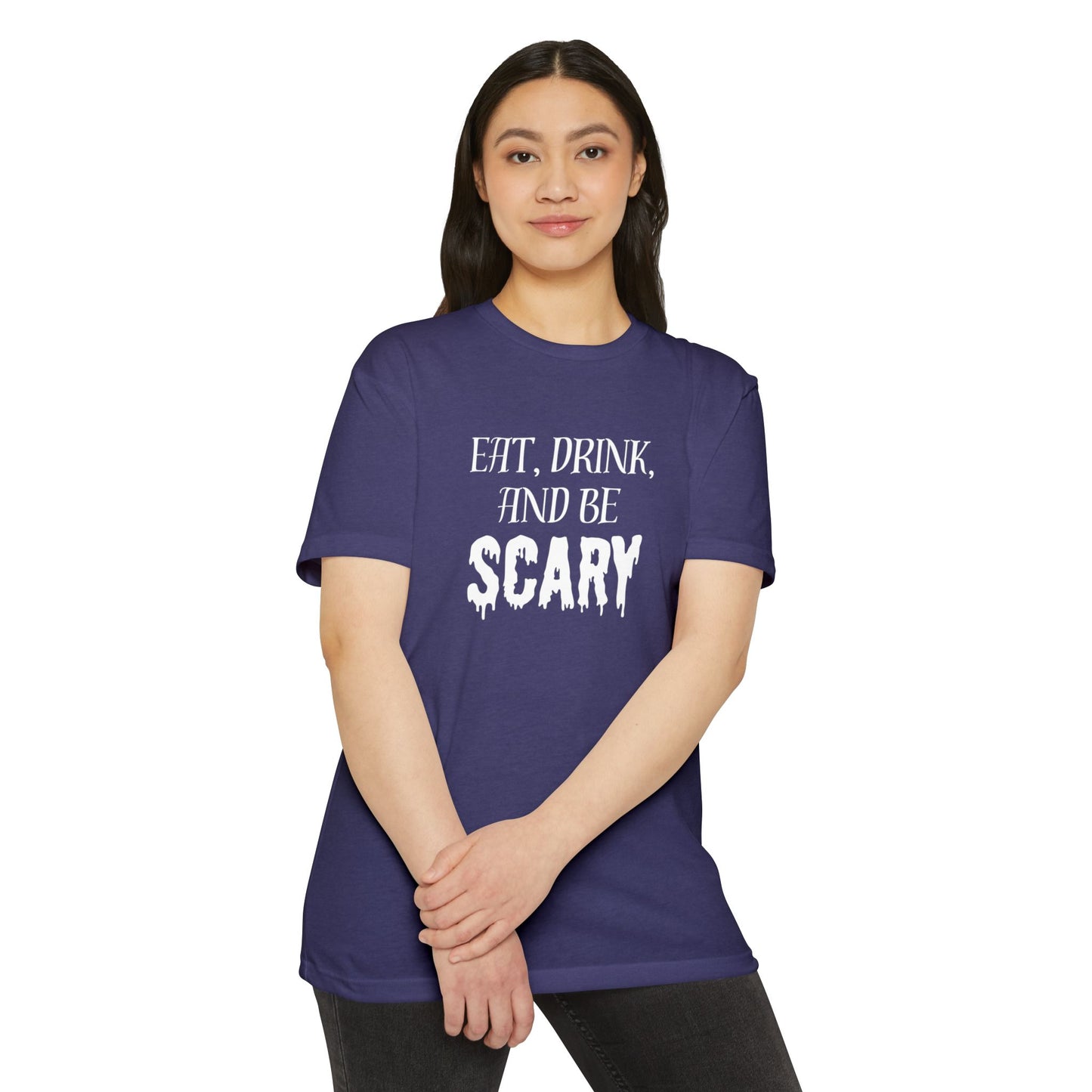 Eat, Drink and Be Scary T-Shirt