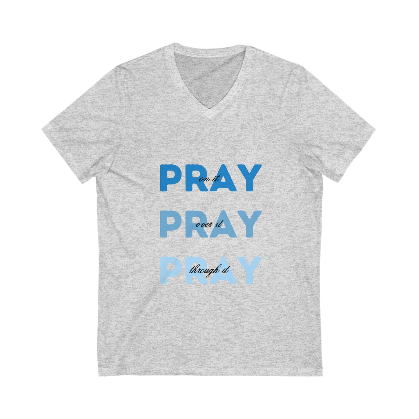 Pray Pray Pray Jersey Short Sleeve V-Neck Tee