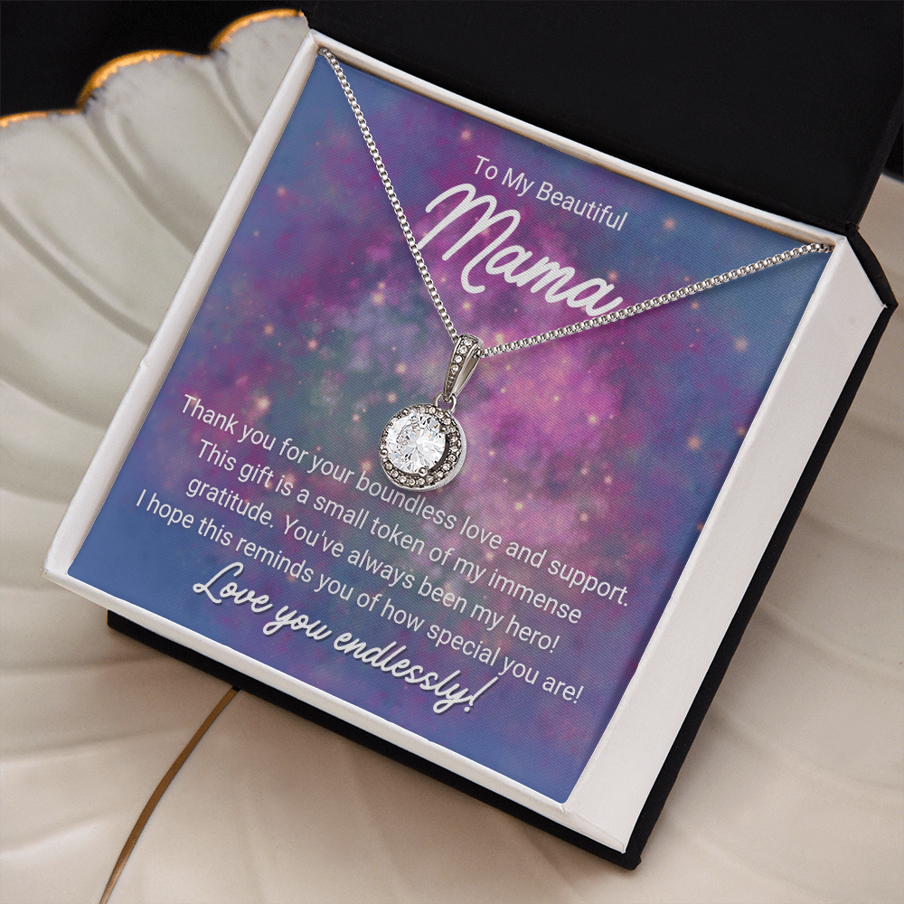 To My Beautiful Mama - Eternal Hope Necklace