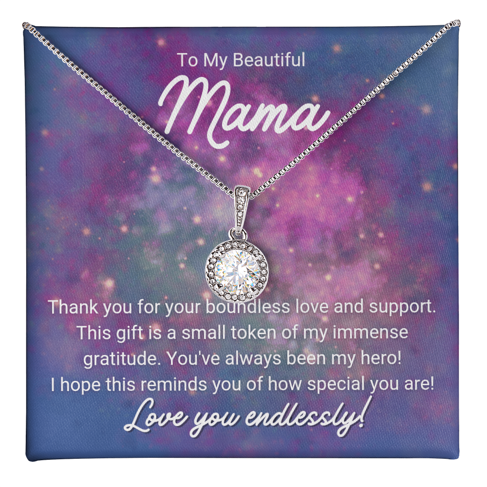 To My Beautiful Mama - Eternal Hope Necklace