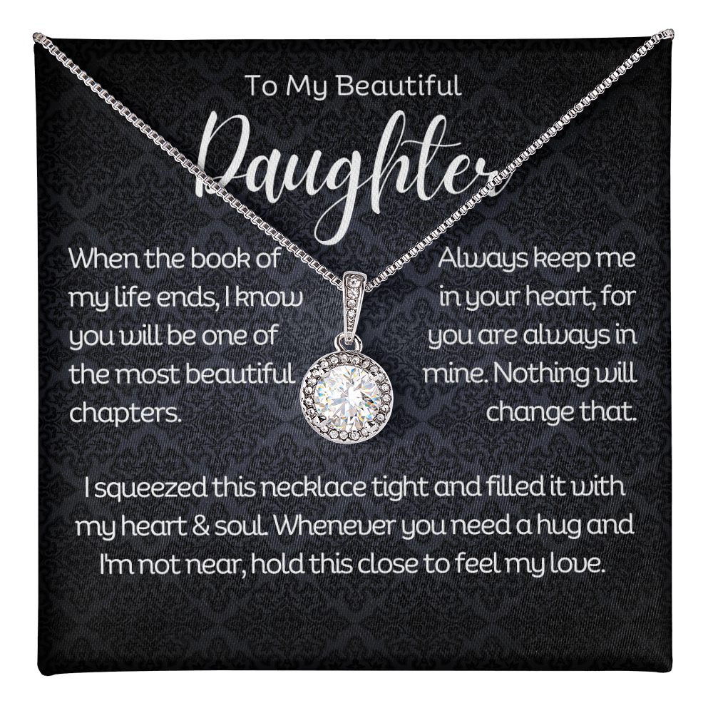 To My Beautiful Daughter - Eternal Hope Necklace
