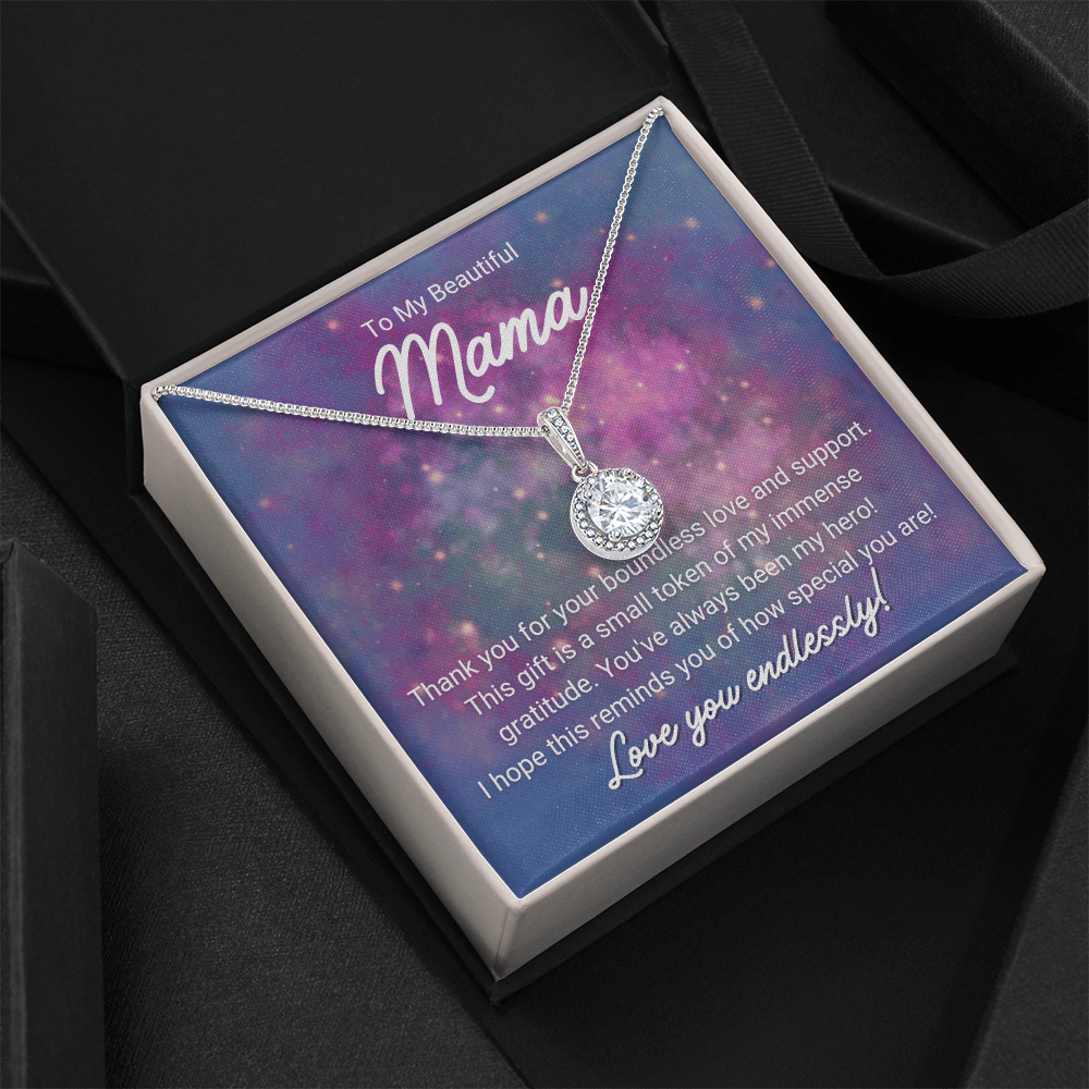 To My Beautiful Mama - Eternal Hope Necklace