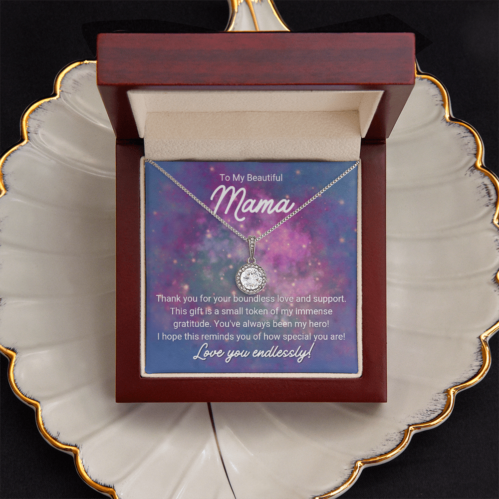 To My Beautiful Mama - Eternal Hope Necklace
