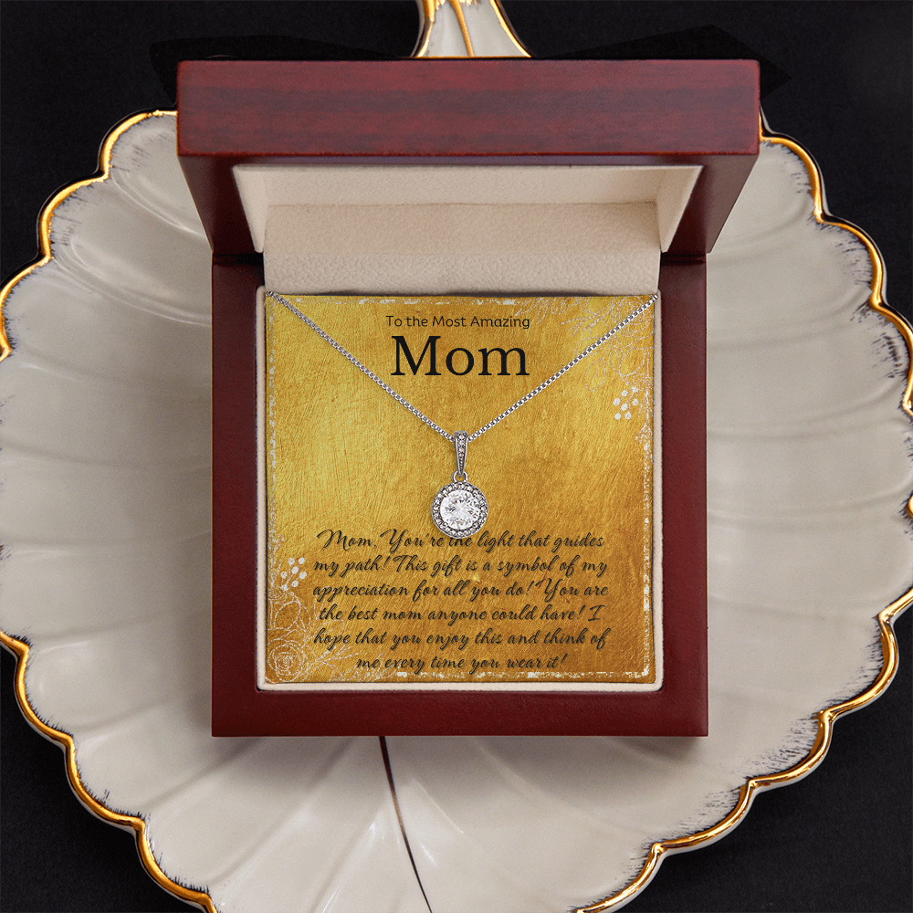 To My the Most Amazing Mother - Forever Love Necklace