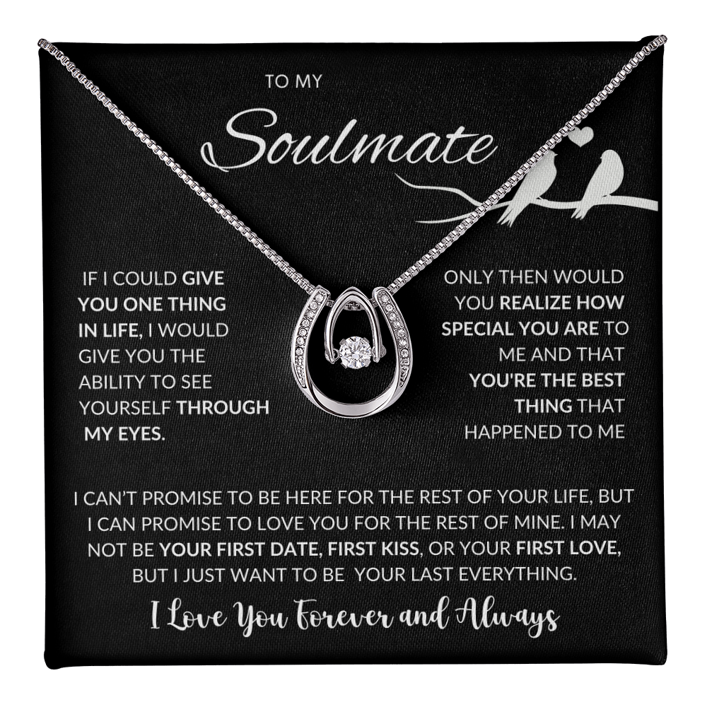 To My Soulmate - Lucky In Love Necklace