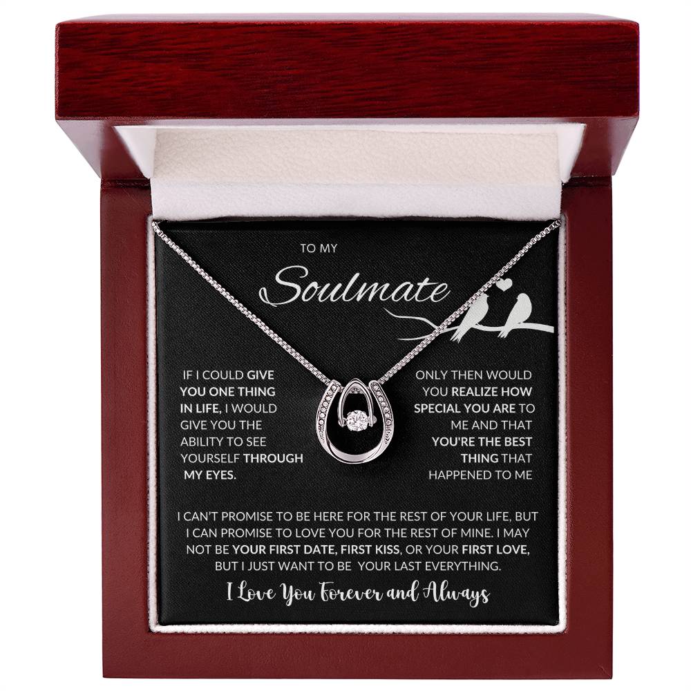 To My Soulmate - Lucky In Love Necklace
