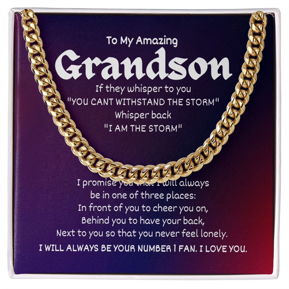 To My Amazing Grandson- Cuban Link Chain
