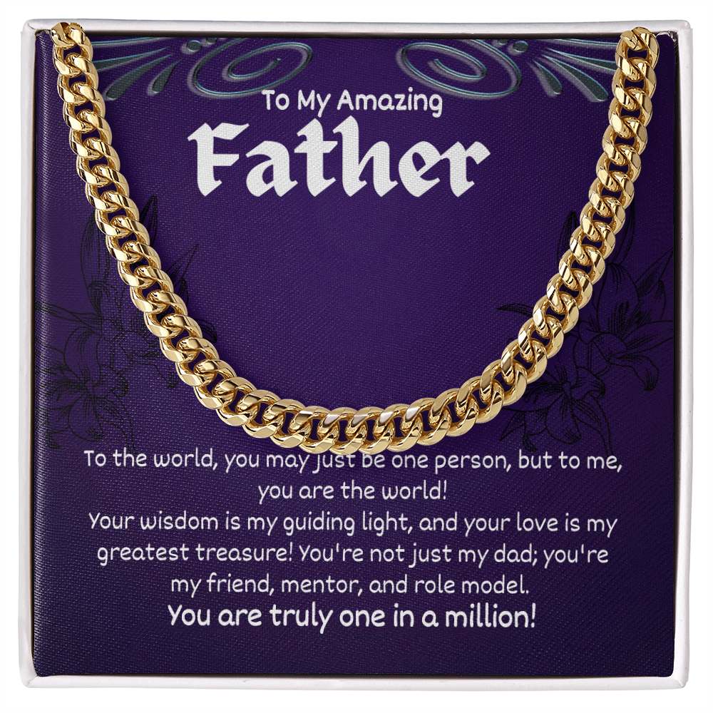 To My Amazing Father - Cuban Link Chain