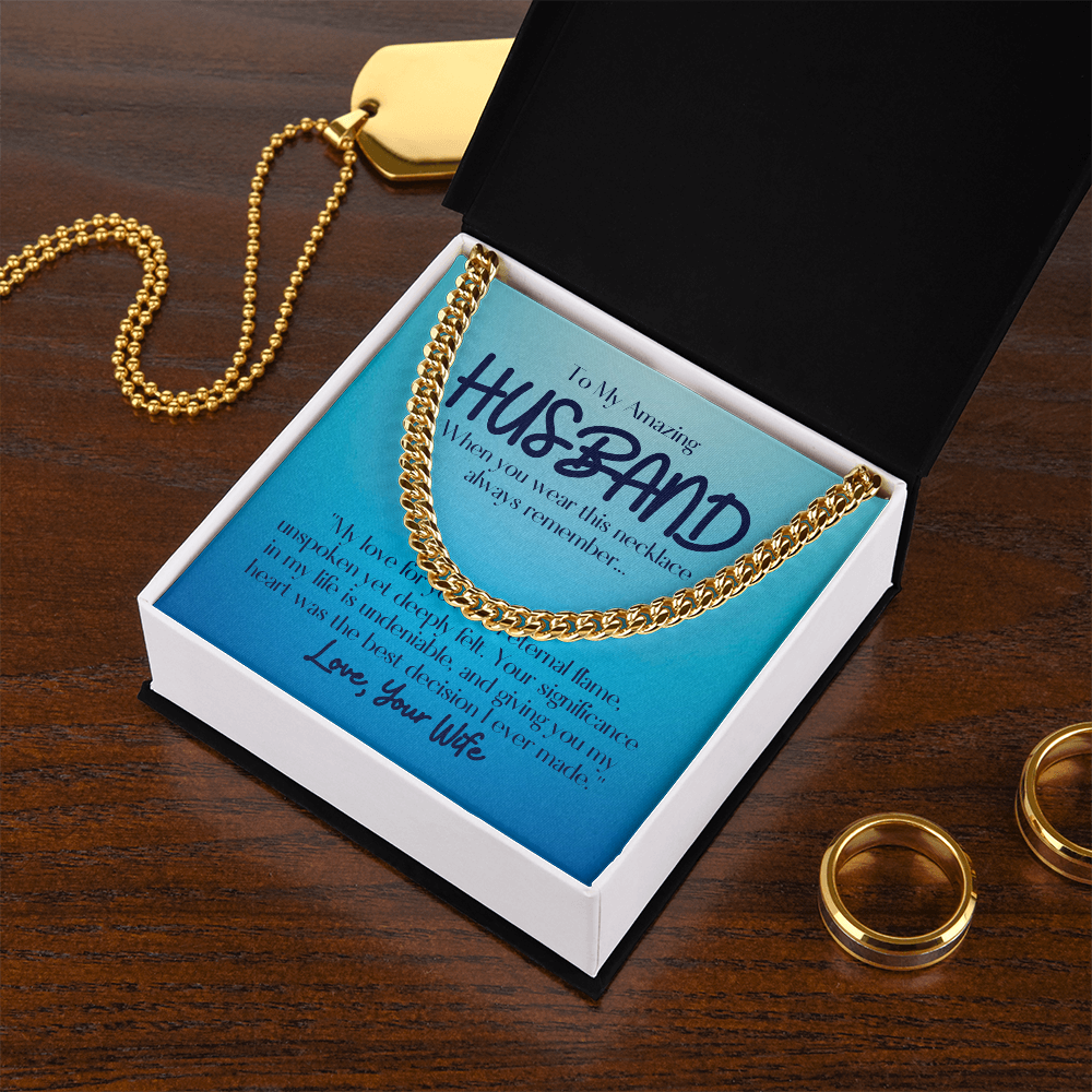 To My Amazing Husband- Cuban Link Chain