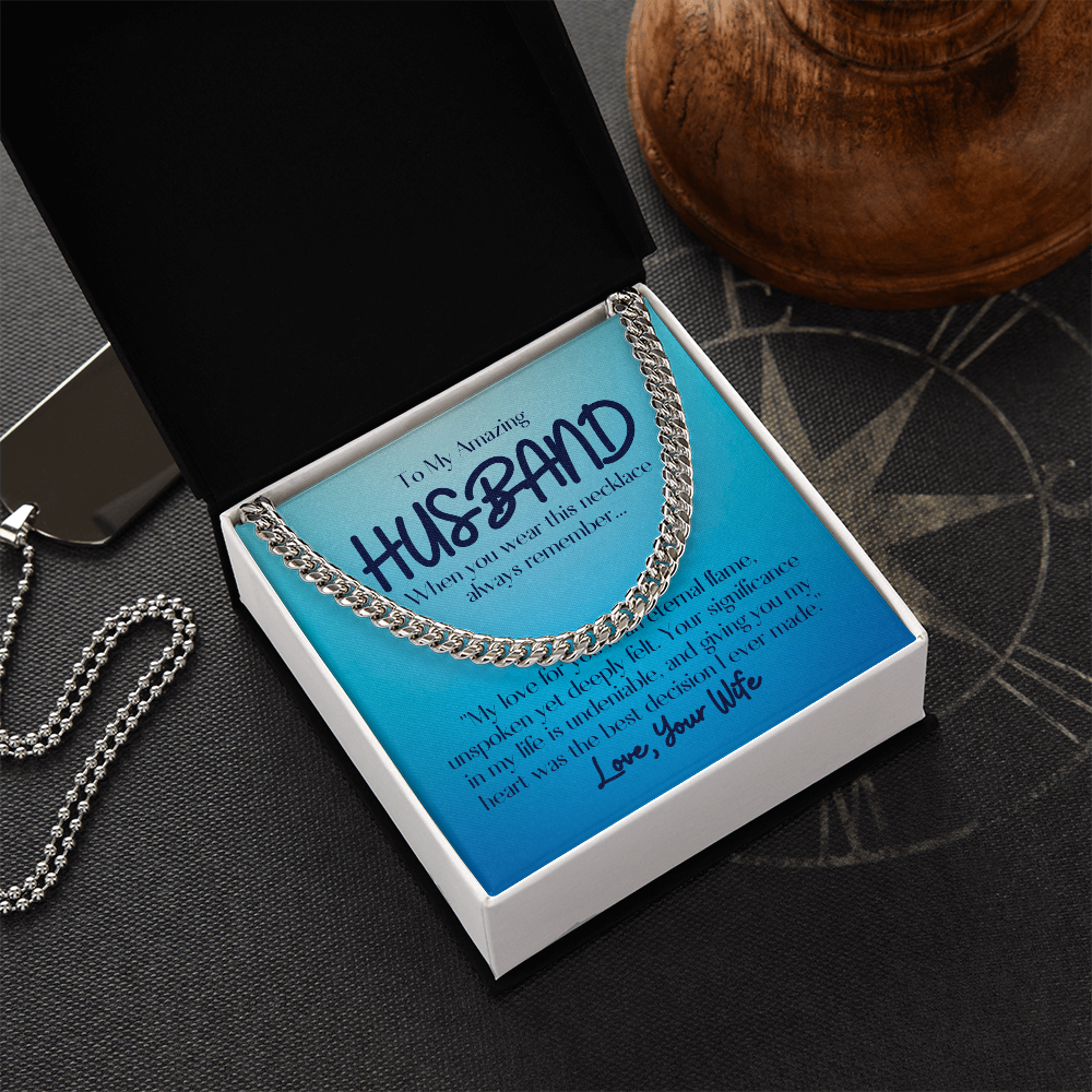 To My Amazing Husband- Cuban Link Chain