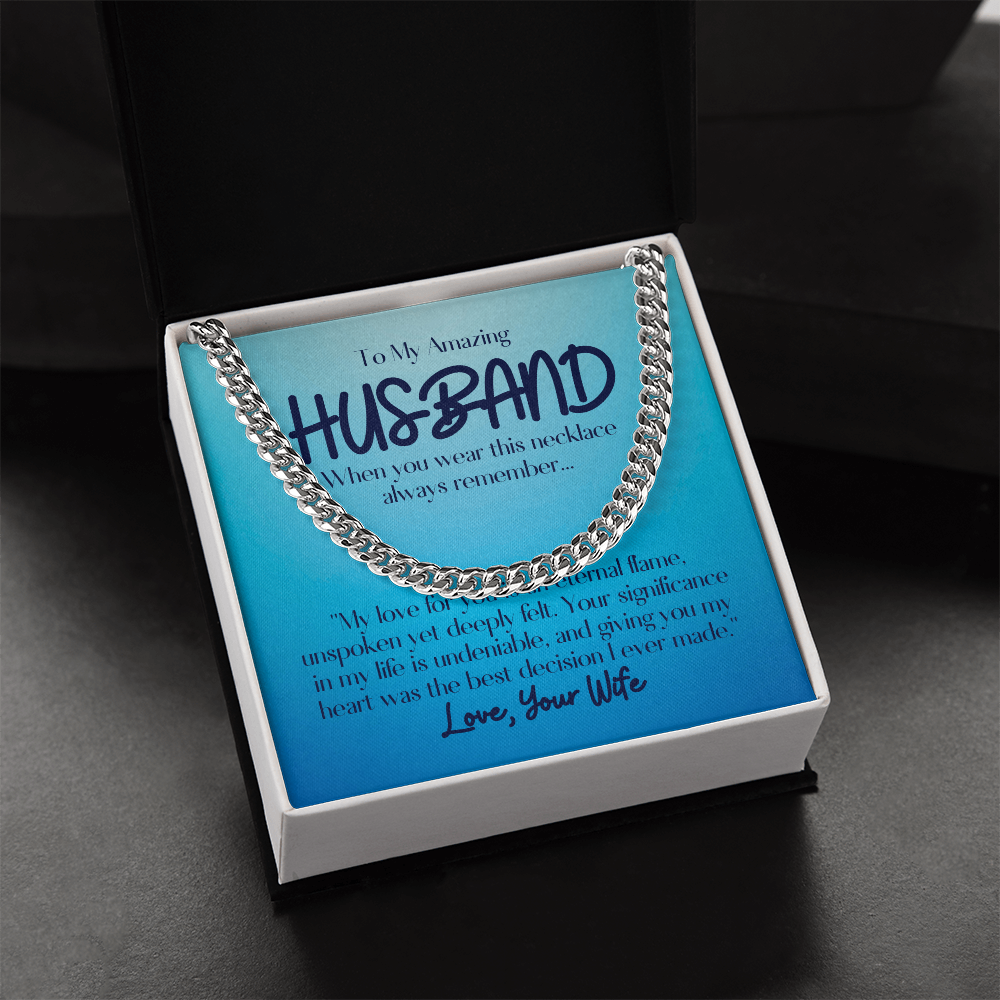 To My Amazing Husband- Cuban Link Chain