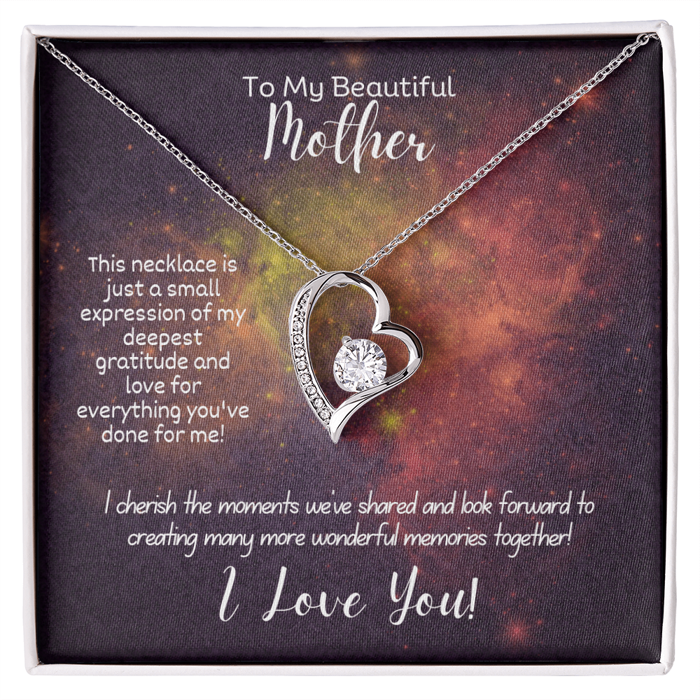 To My Beautiful Mother - Forever Love Necklace