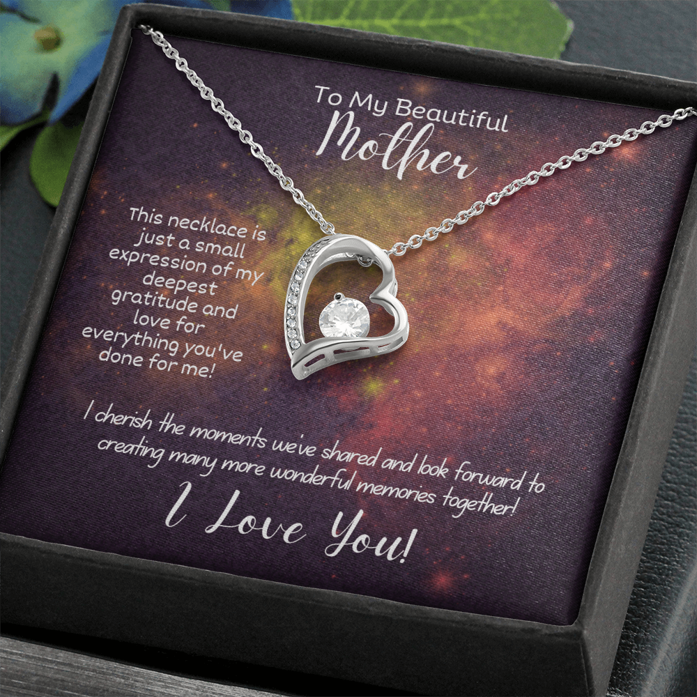 To My Beautiful Mother - Forever Love Necklace