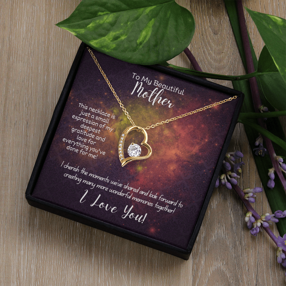 To My Beautiful Mother - Forever Love Necklace