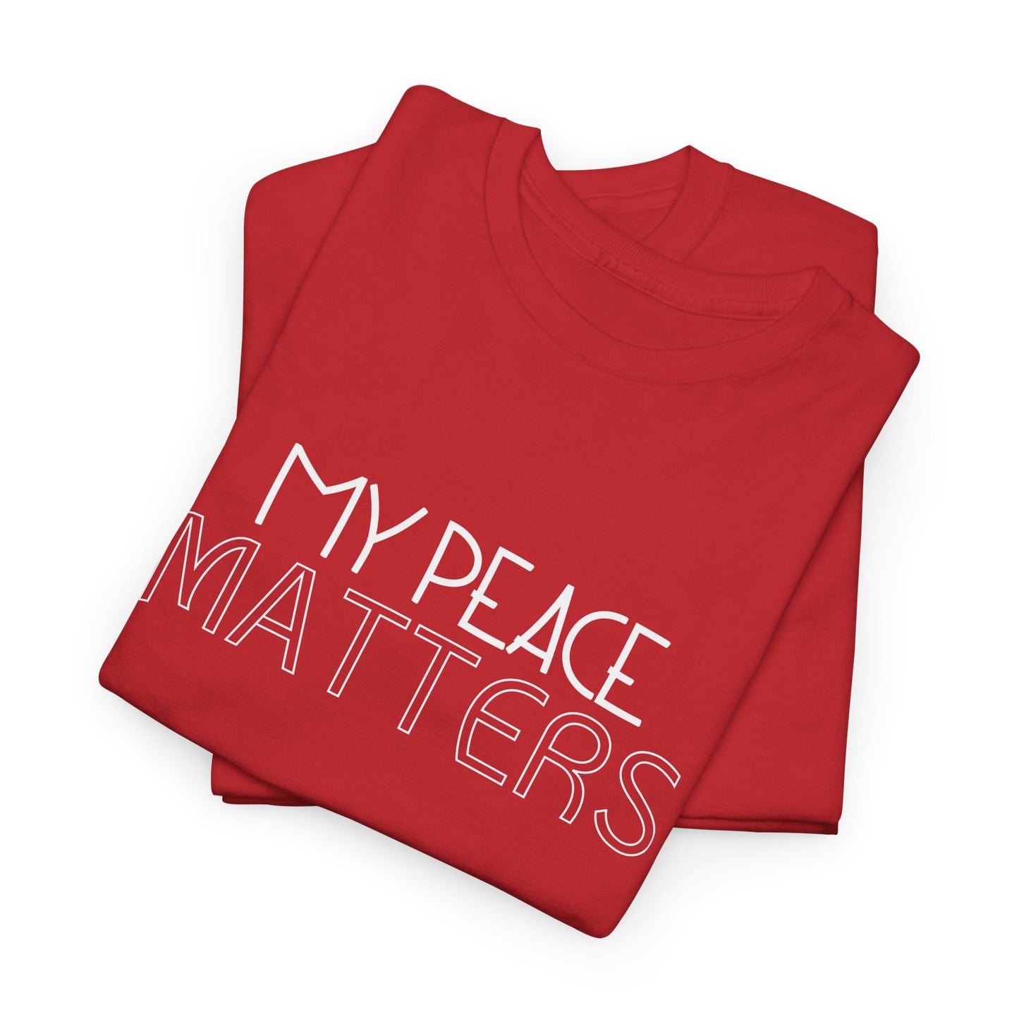 My Peace Matters Unisex Heavy Cotton Tee