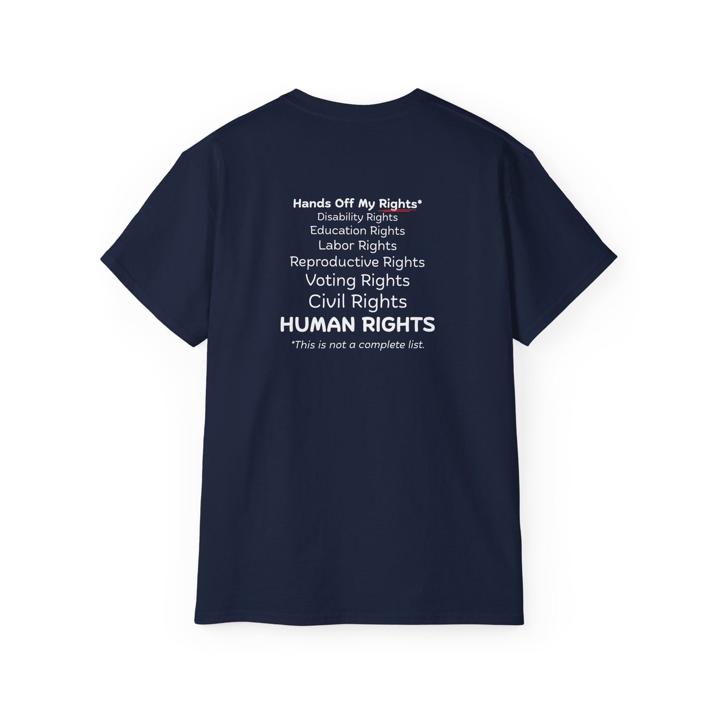 Hands Off My Rights - Dark Unisex Ultra Cotton Tee