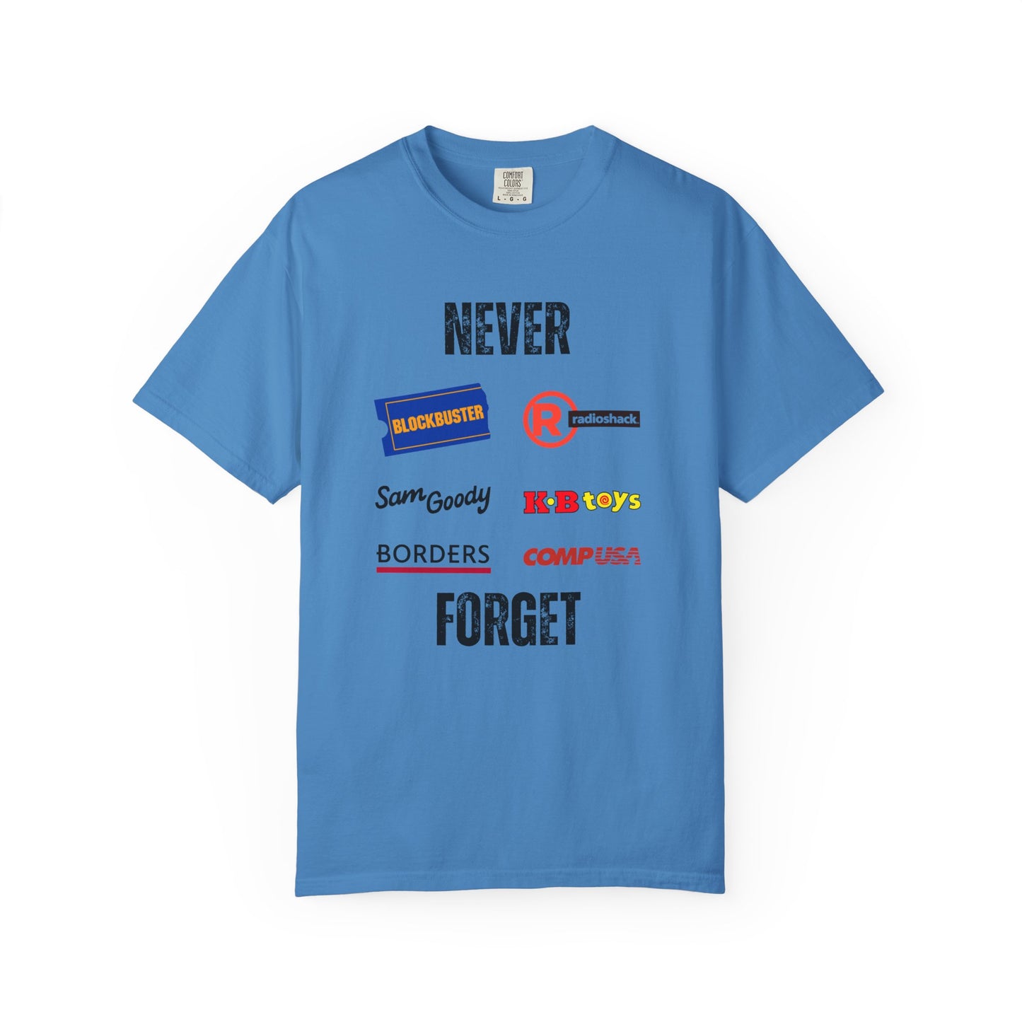 Never Forget - Unisex Garment-Dyed T-shirt