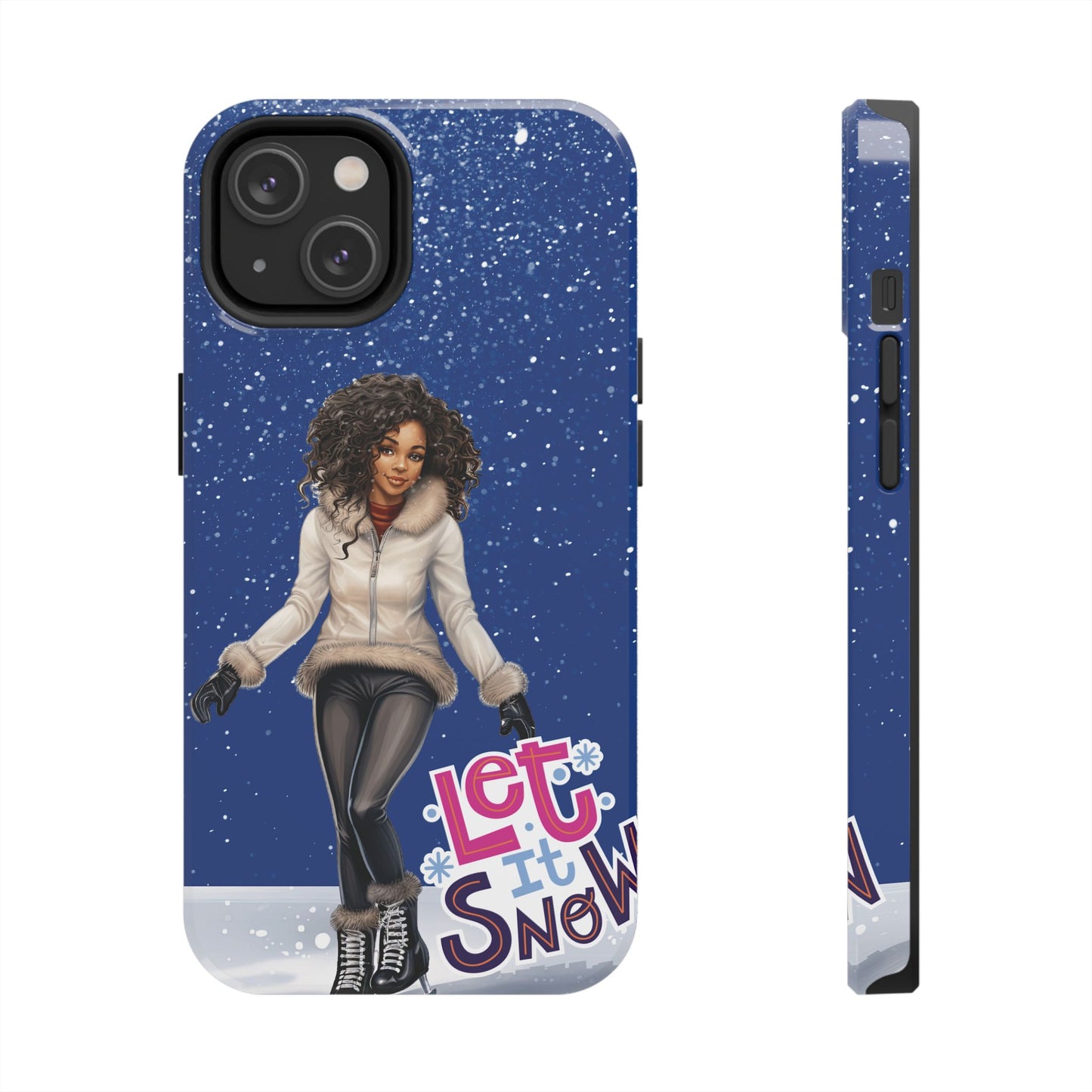 Let it Snow - Tough Phone Cases