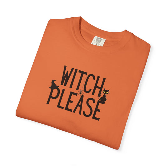 Witch Please T-Shirt