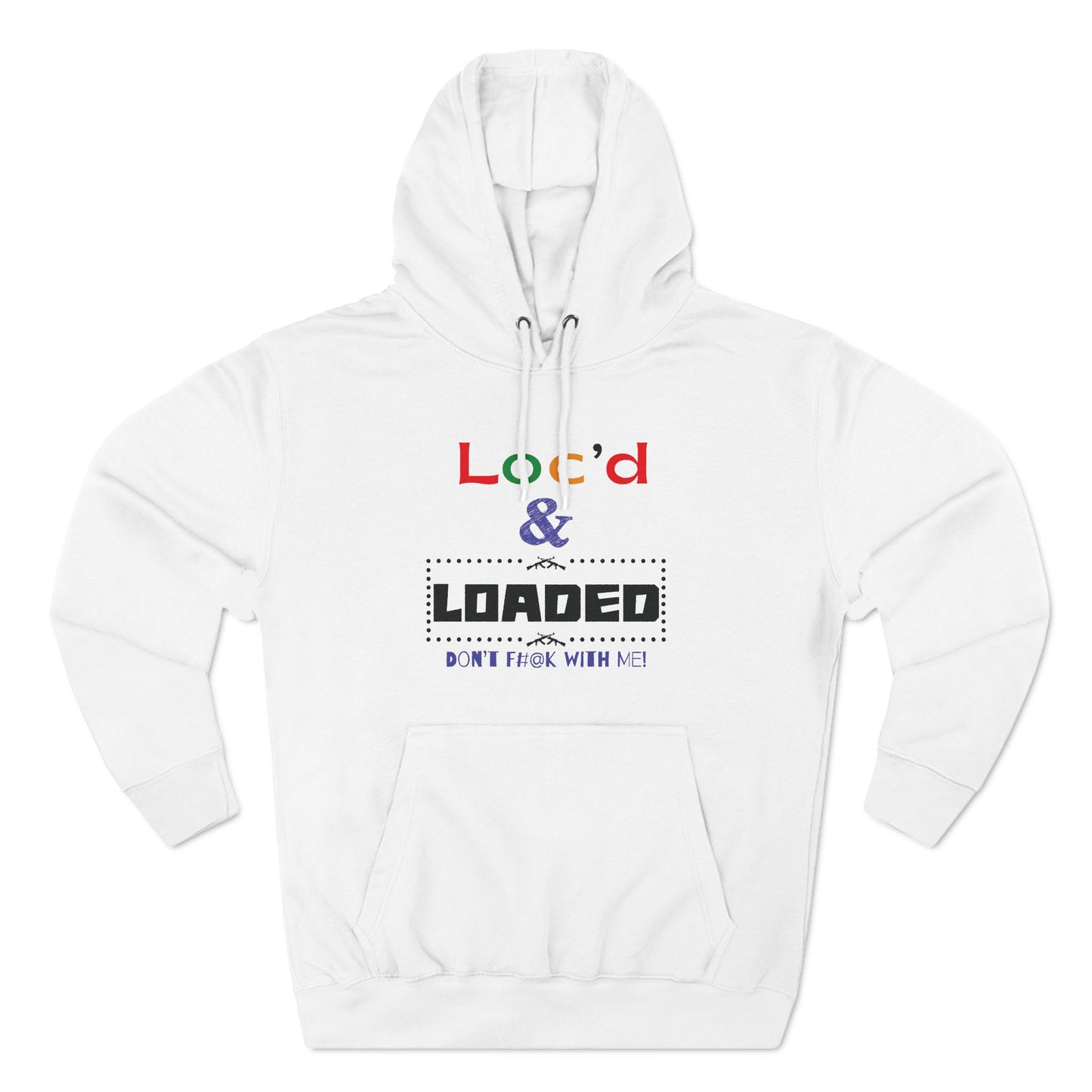 Loc'd  n Loaded Fleece Hoodie