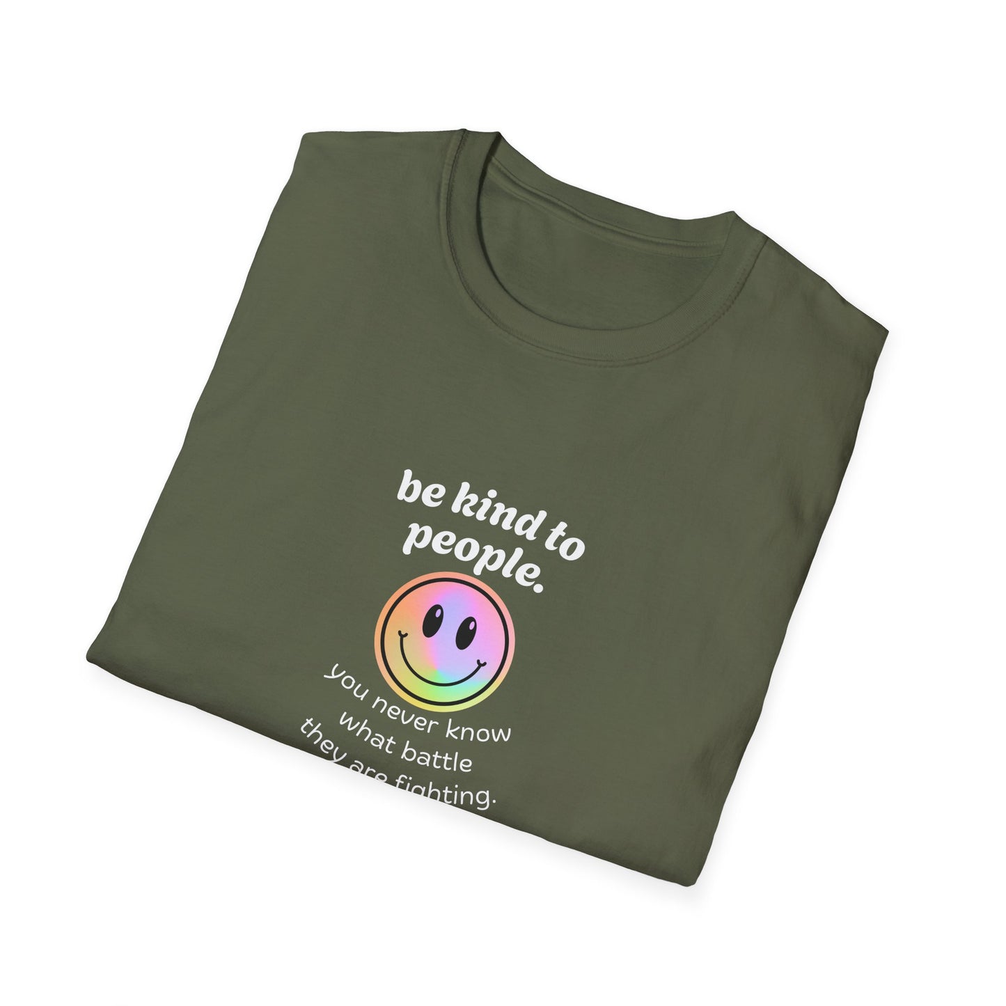 Be Kind To People T-Shirt — Inspirational Message Tee