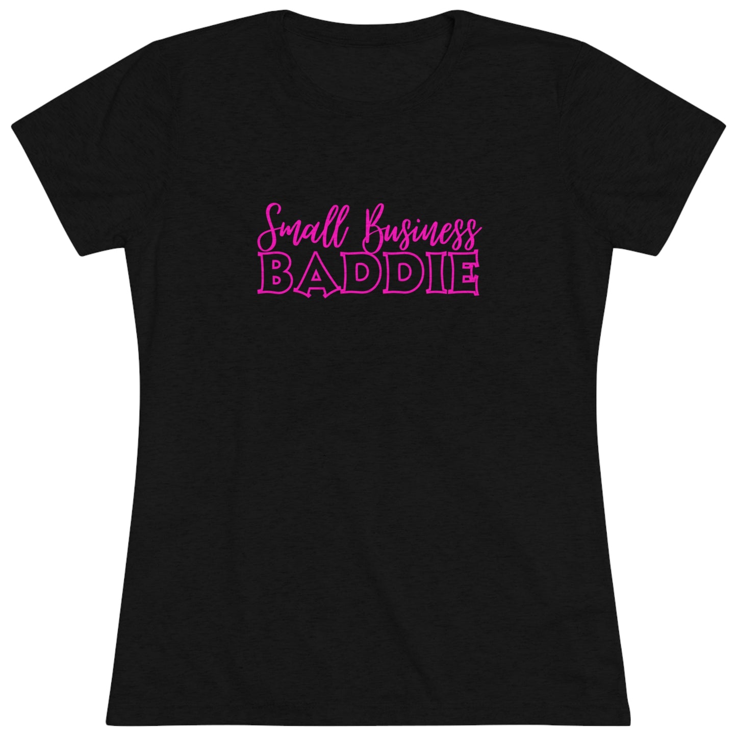 Small Business Baddie Women's Triblend Tee