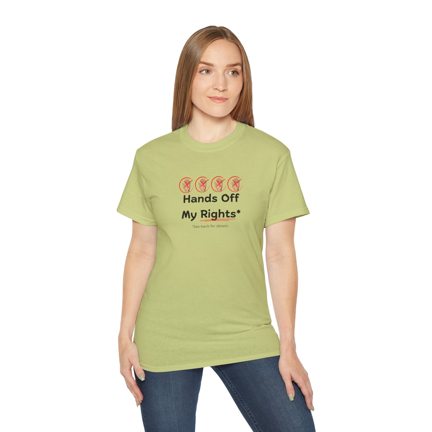 Hands Off My Rights - Light Unisex Ultra Cotton Tee