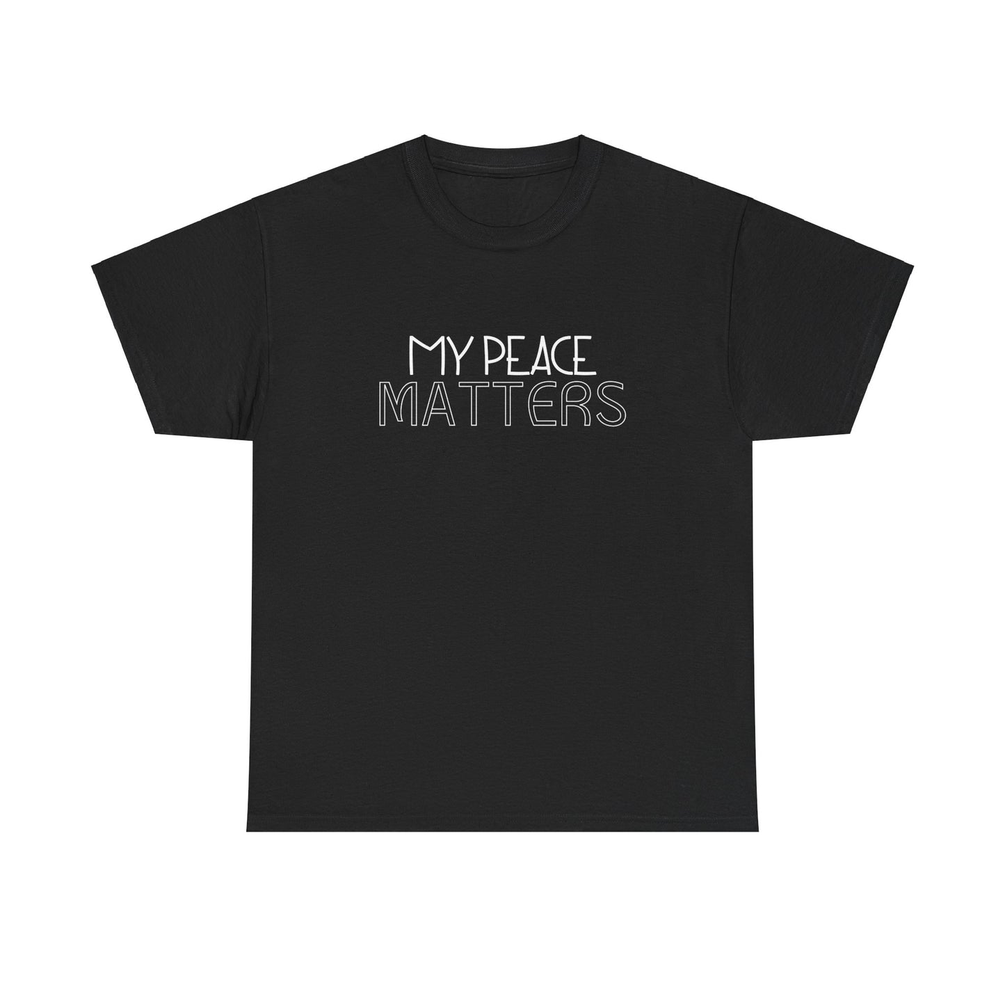 My Peace Matters Unisex Heavy Cotton Tee