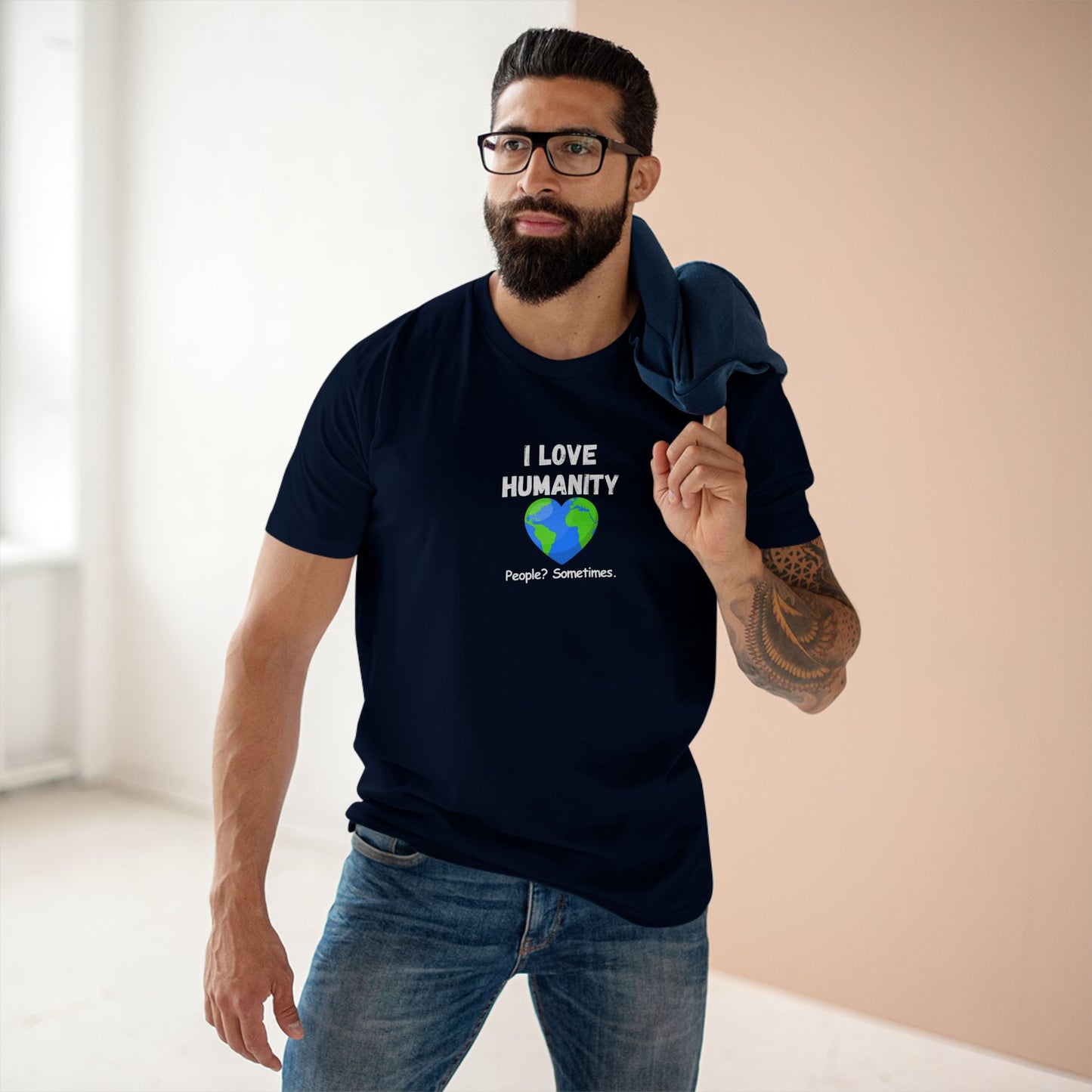 I LOVE HUMANITY T-Shirt — 'People? Sometimes.' Graphic Tee