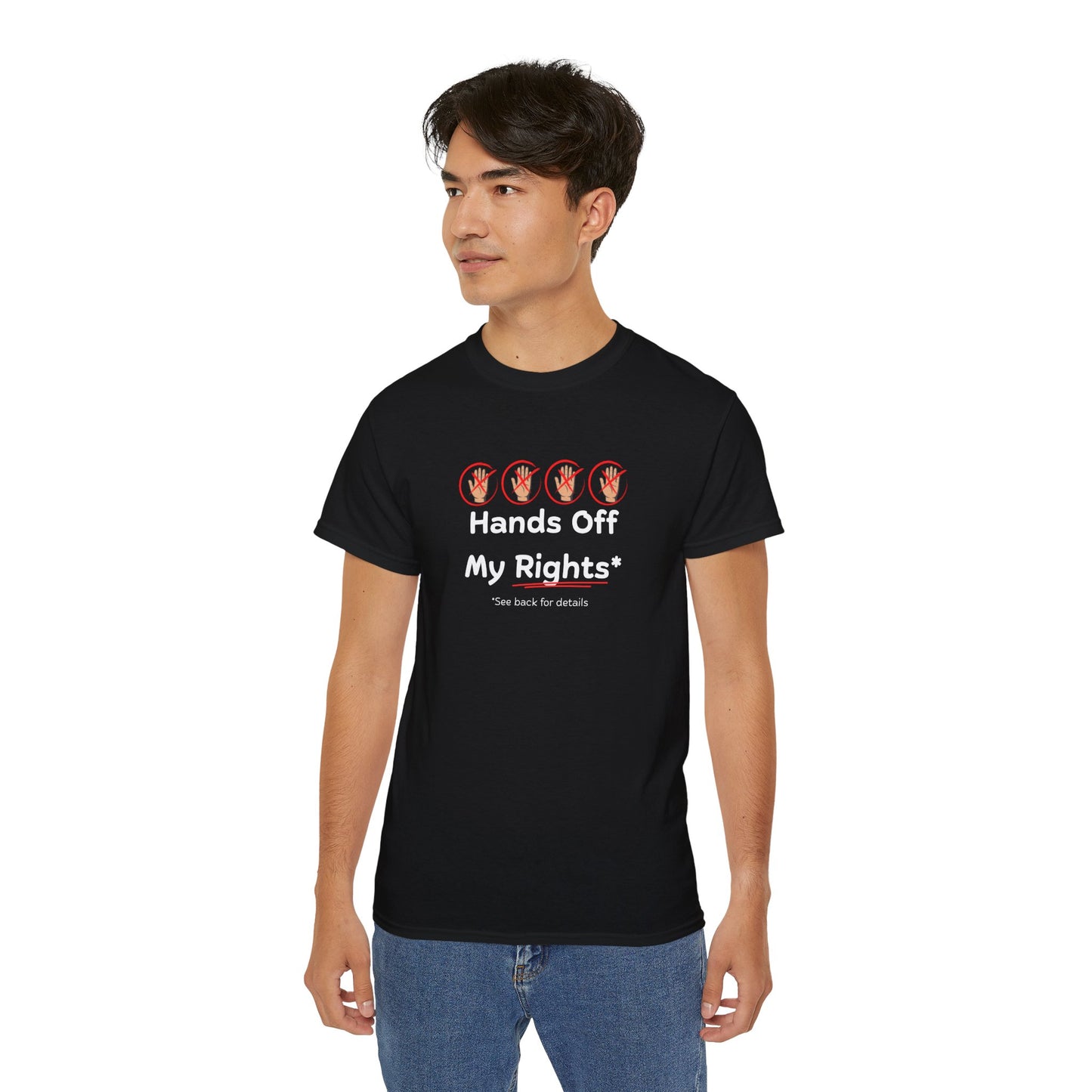 Hands Off My Rights - Dark Unisex Ultra Cotton Tee
