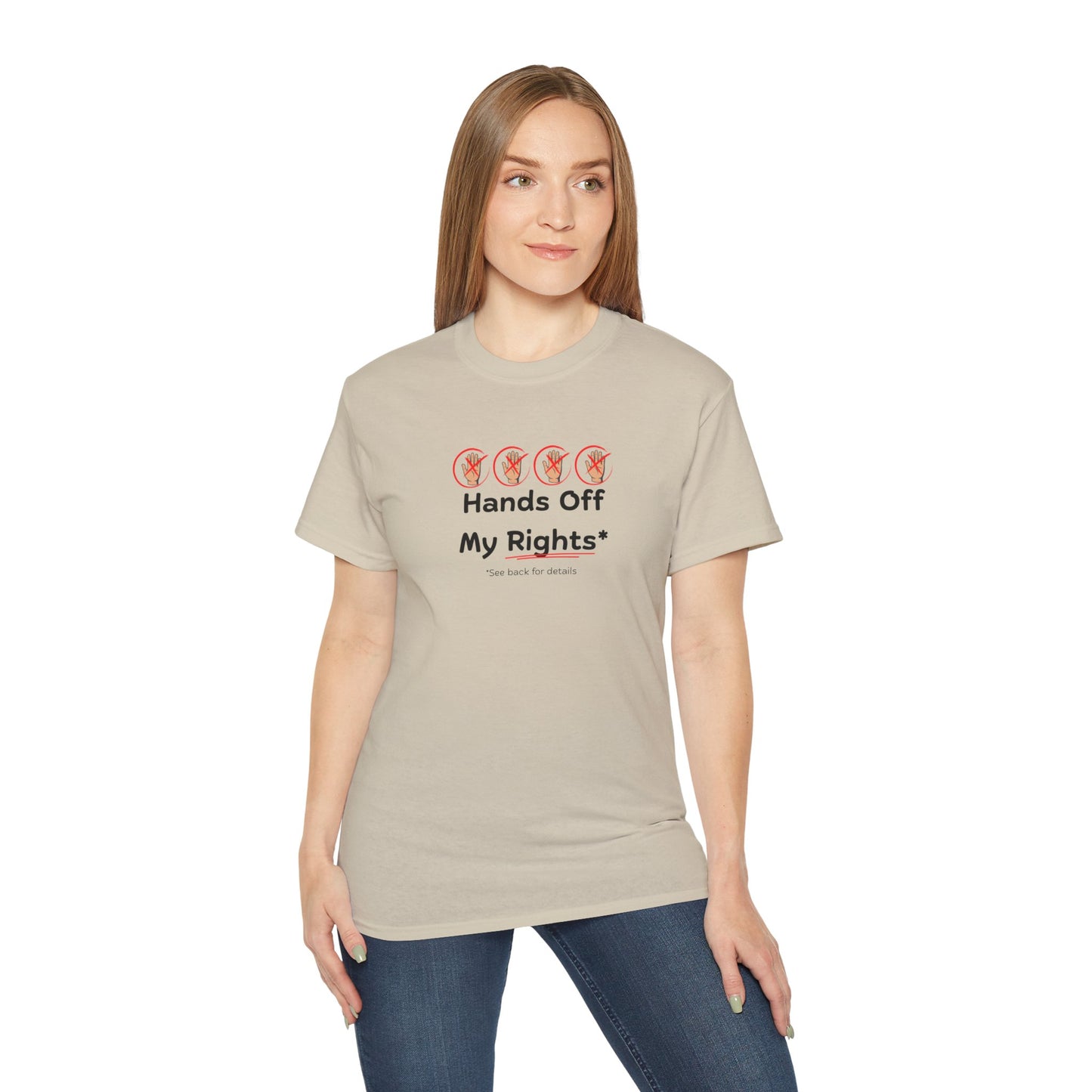 Hands Off My Rights - Light Unisex Ultra Cotton Tee