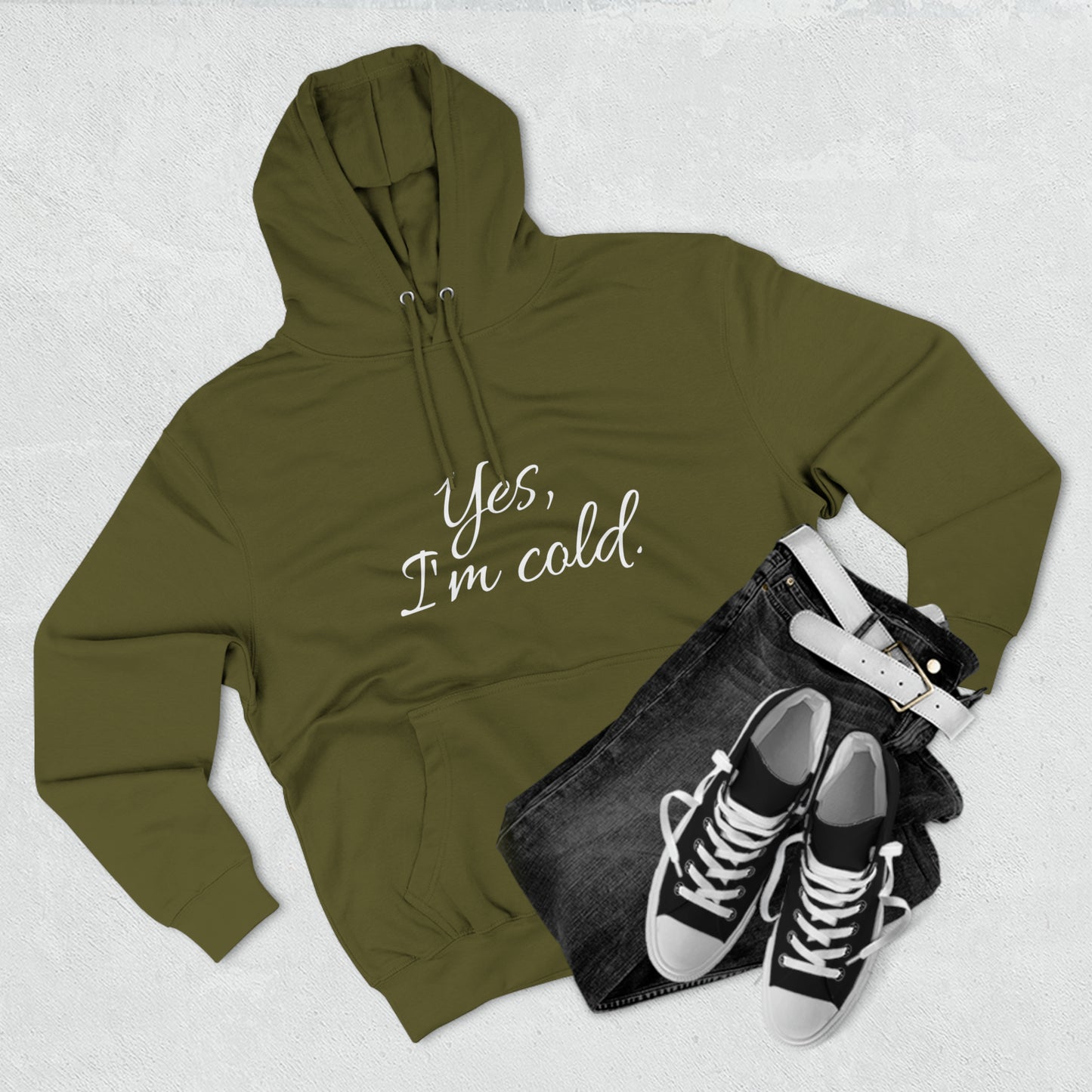 Yes, I'm Cold Unisex Premium Pullover Hoodie