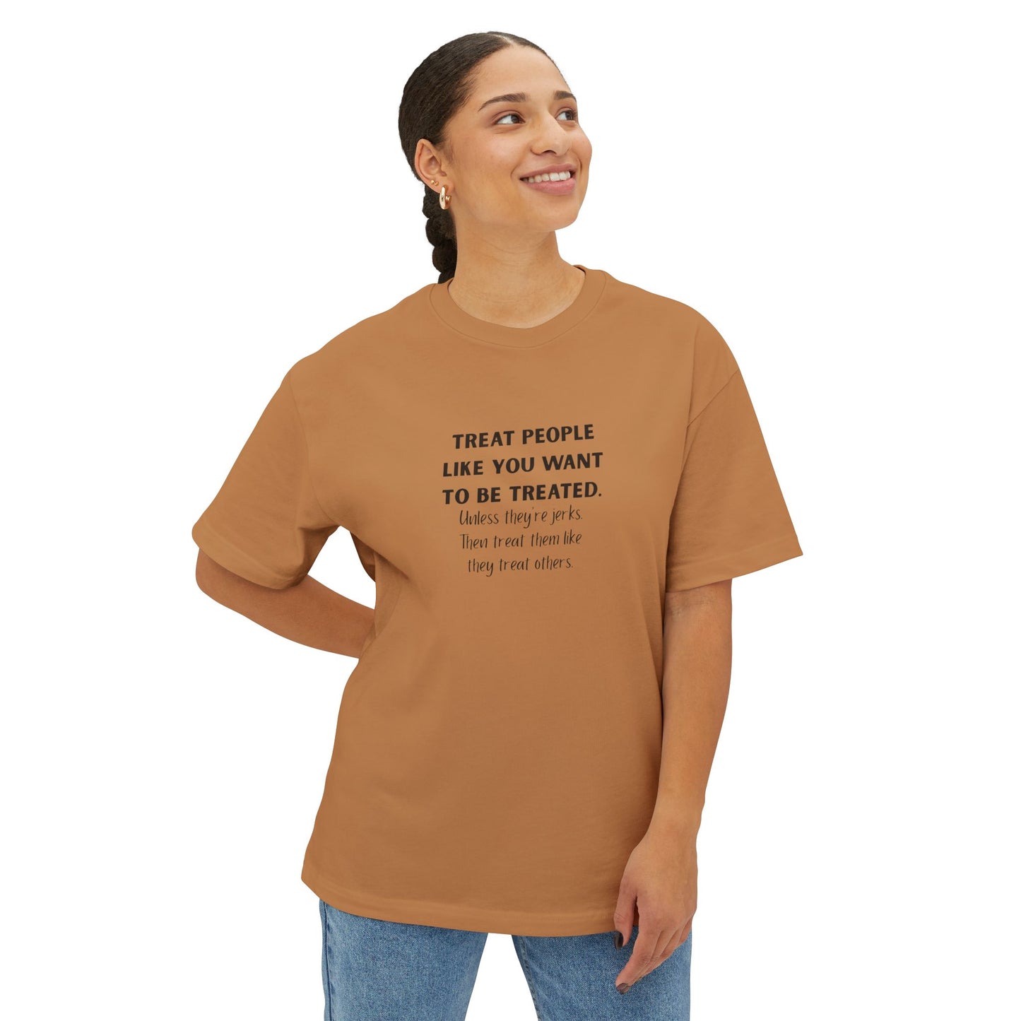 Treat People Like You Want To Be Treated Monochrome Tee
