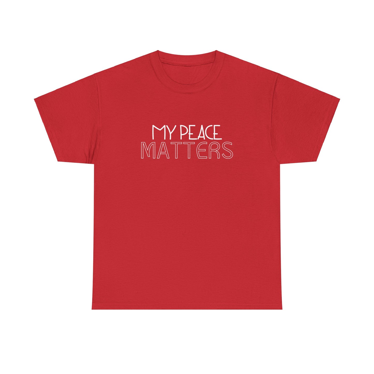 My Peace Matters Unisex Heavy Cotton Tee