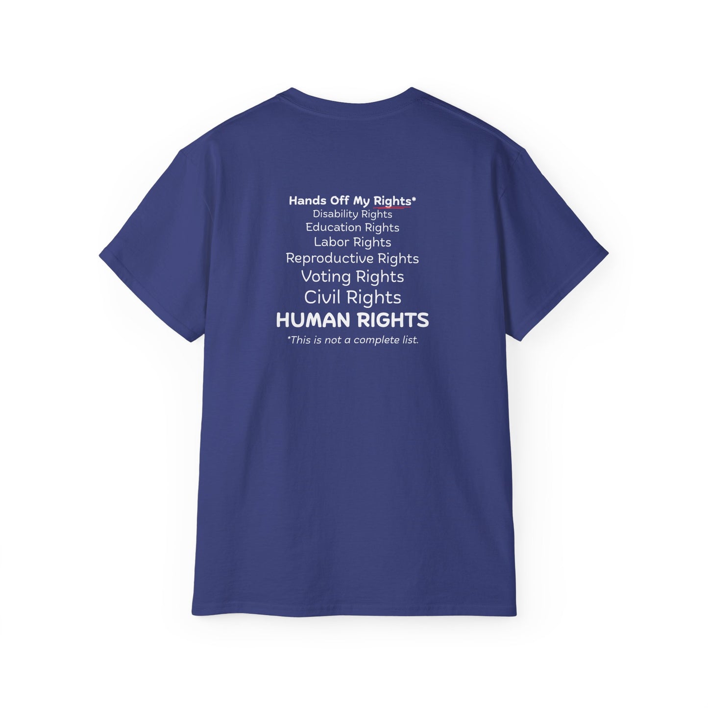 Hands Off My Rights - Dark Unisex Ultra Cotton Tee