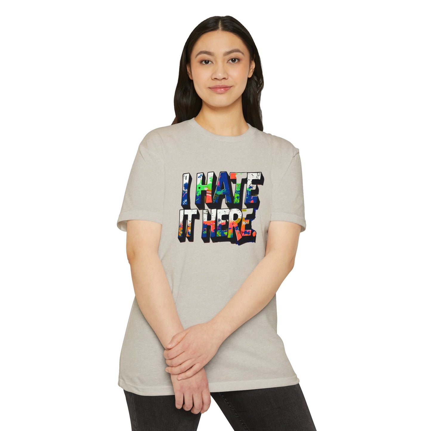 Hate it Here #1 - Unisex CVC Jersey T-shirt