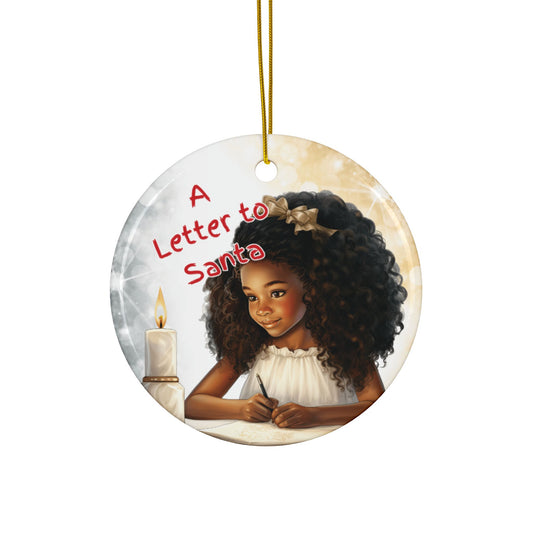 A Letter to Santa - Premium - Ceramic Ornament