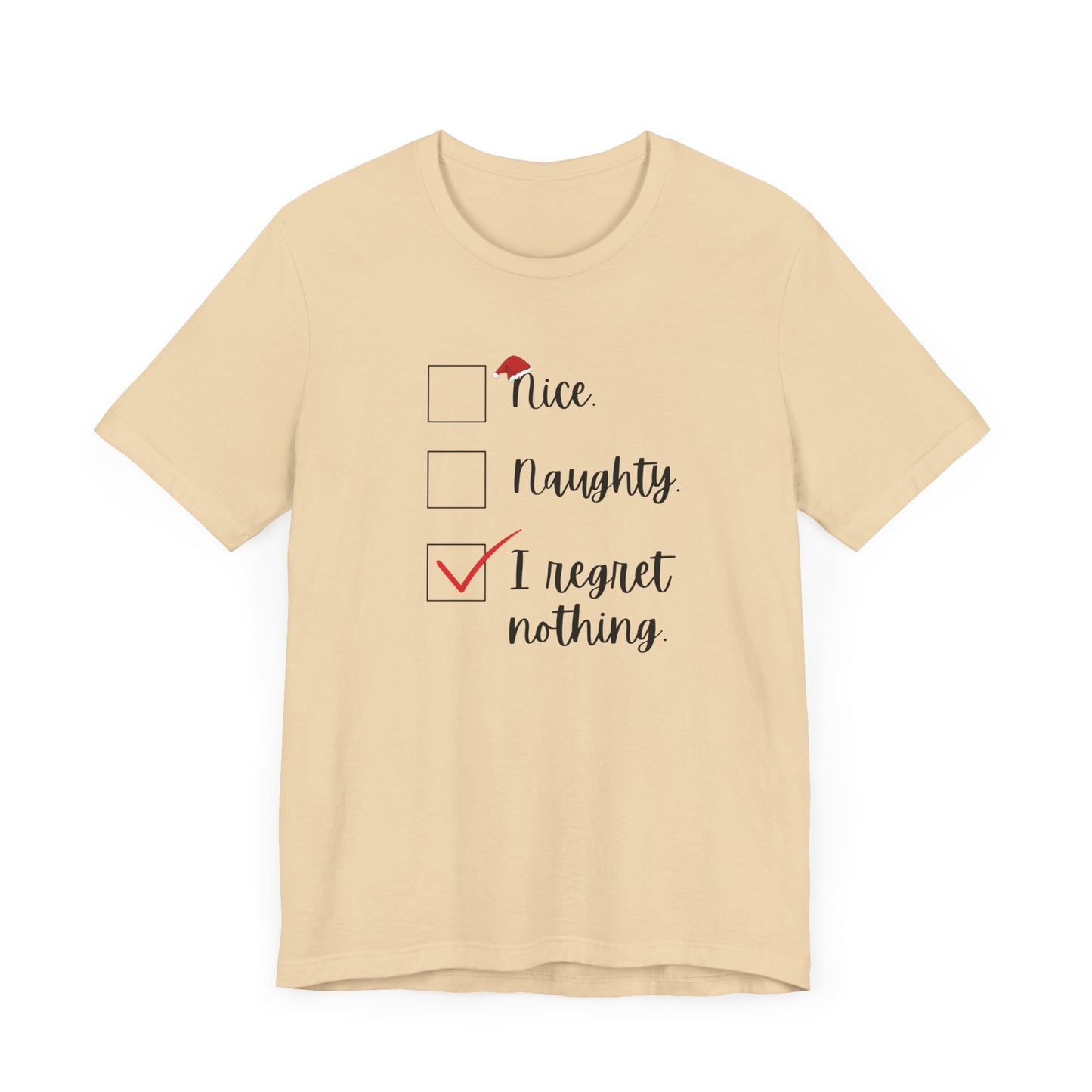 I Regret Nothing Christmas Jersey Short Sleeve Tee