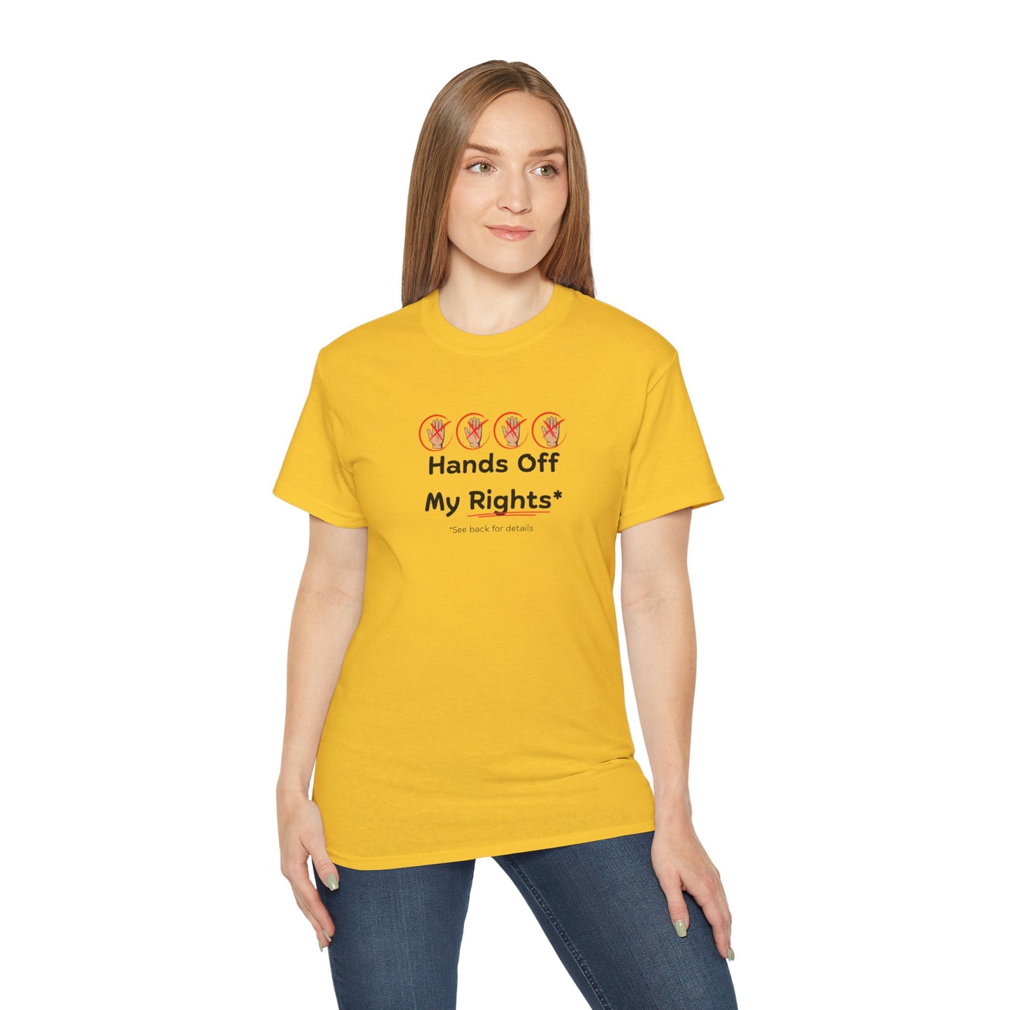 Hands Off My Rights - Light Unisex Ultra Cotton Tee