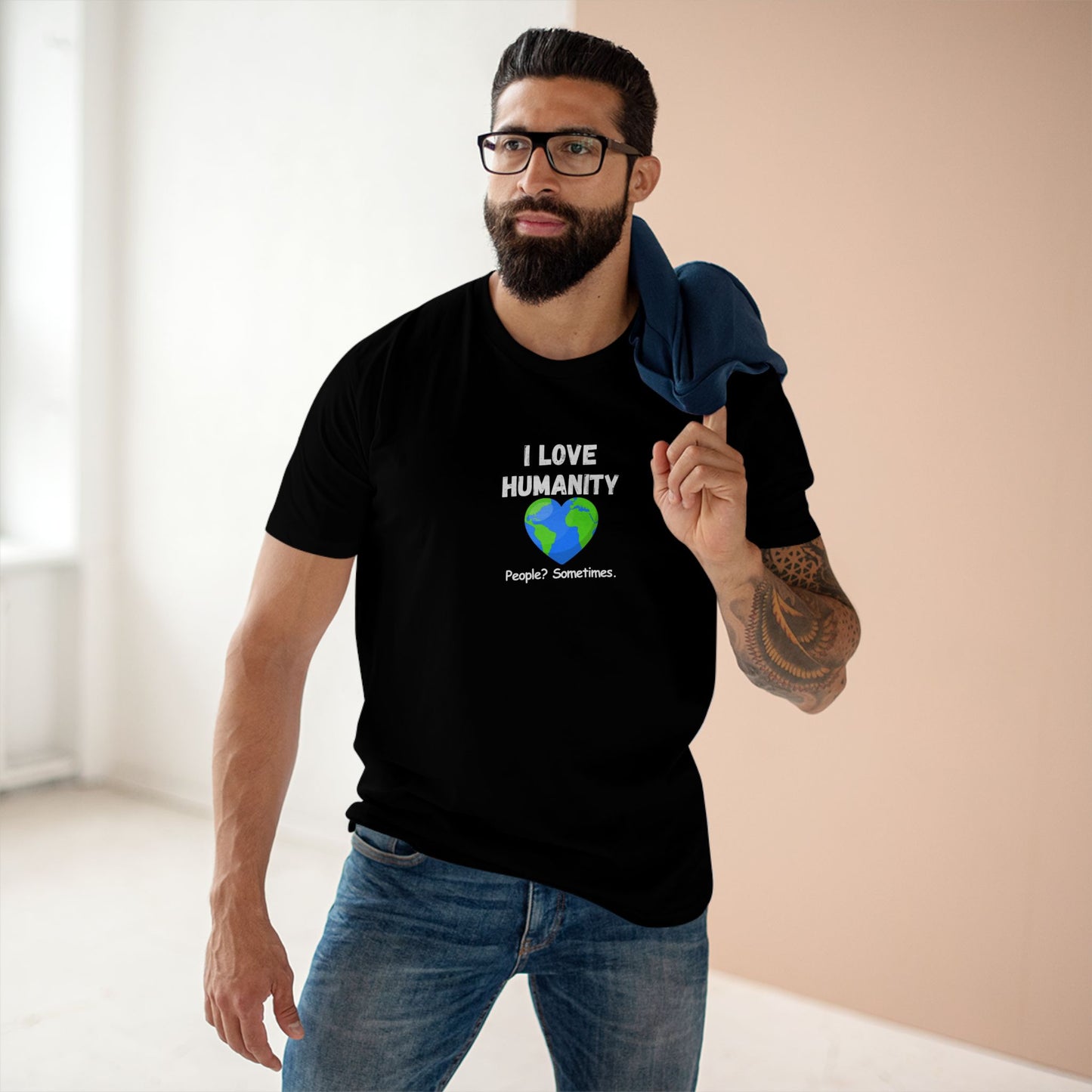 I LOVE HUMANITY T-Shirt — 'People? Sometimes.' Graphic Tee